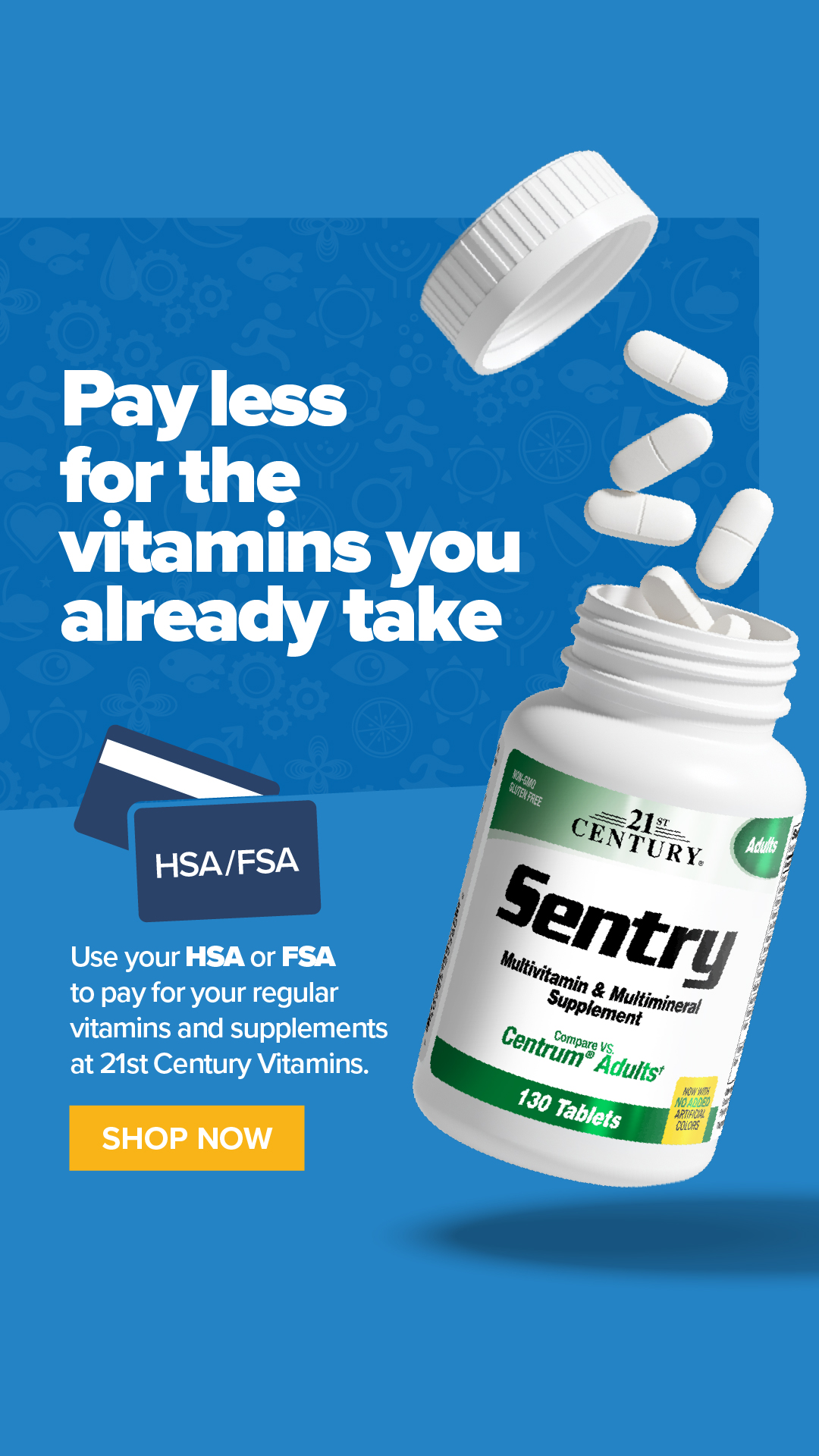 21st Century Vitamins Facebook ad: Now Accepting FSA & HSA Cards