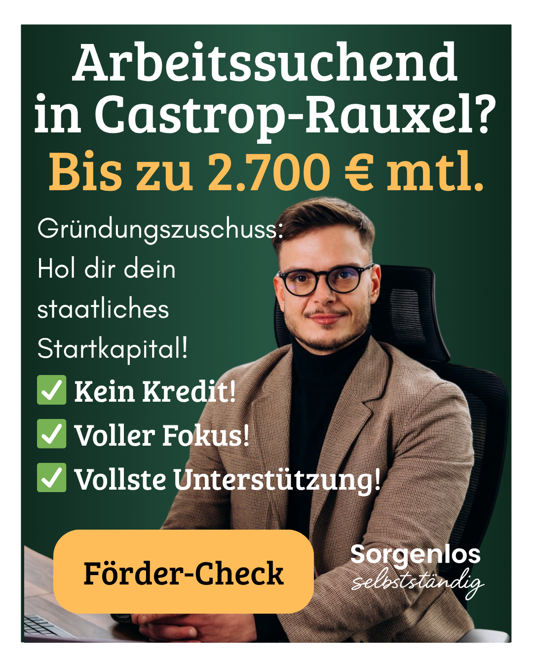 Sorgenlos Selbstständig Facebook ad: Du willst dich in Castrop-Rauxel selbstständig machen? Hol…