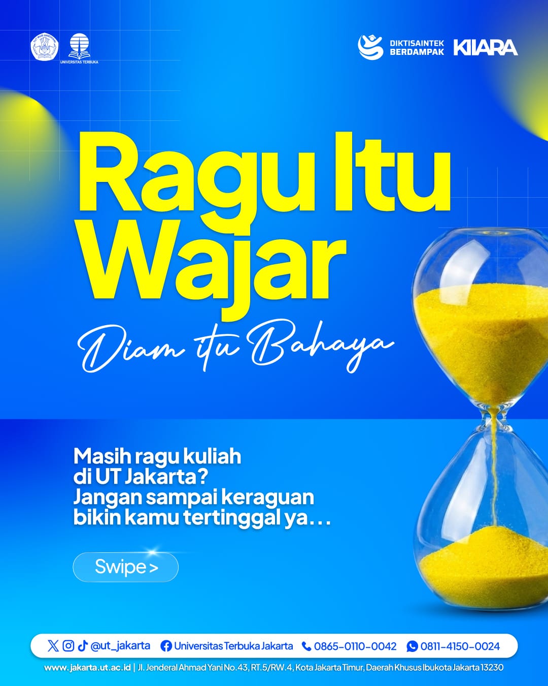 Universitas Terbuka Jakarta Facebook ad: Masih ragu mulai kuliah?
