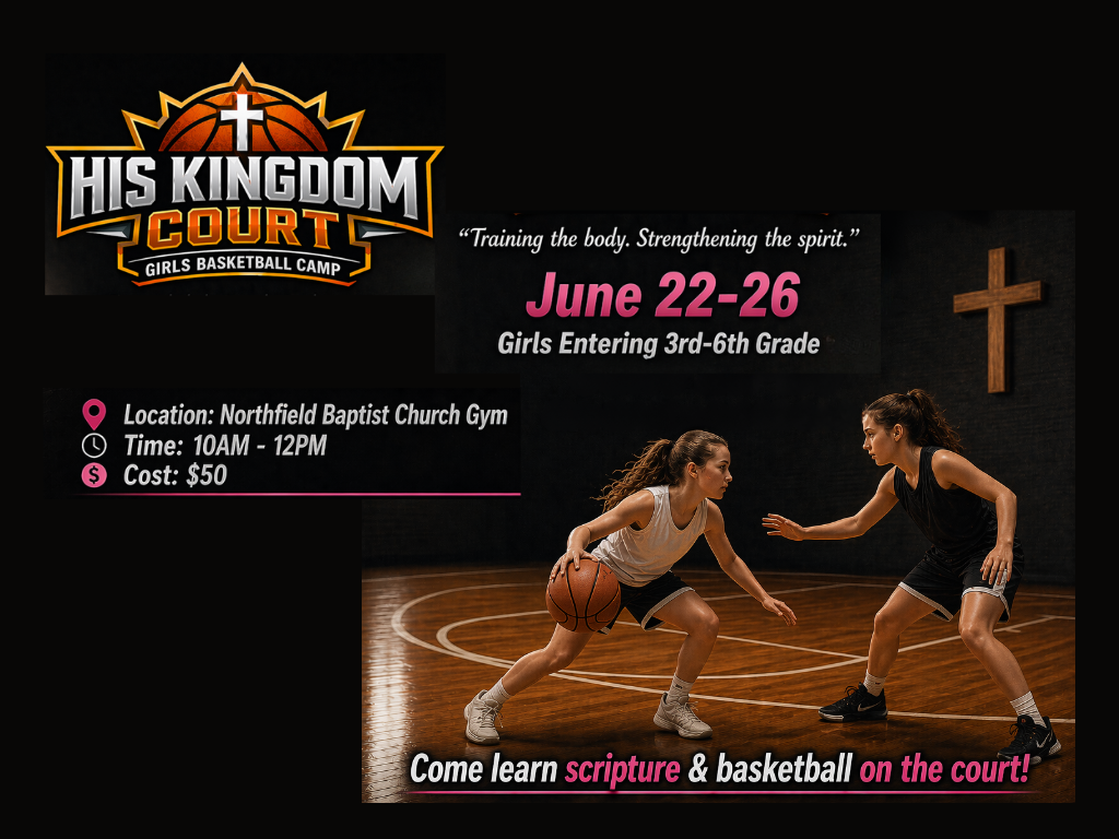 Northfield Baptist Church Facebook ad: Registration is now open for the Girls Basketball…