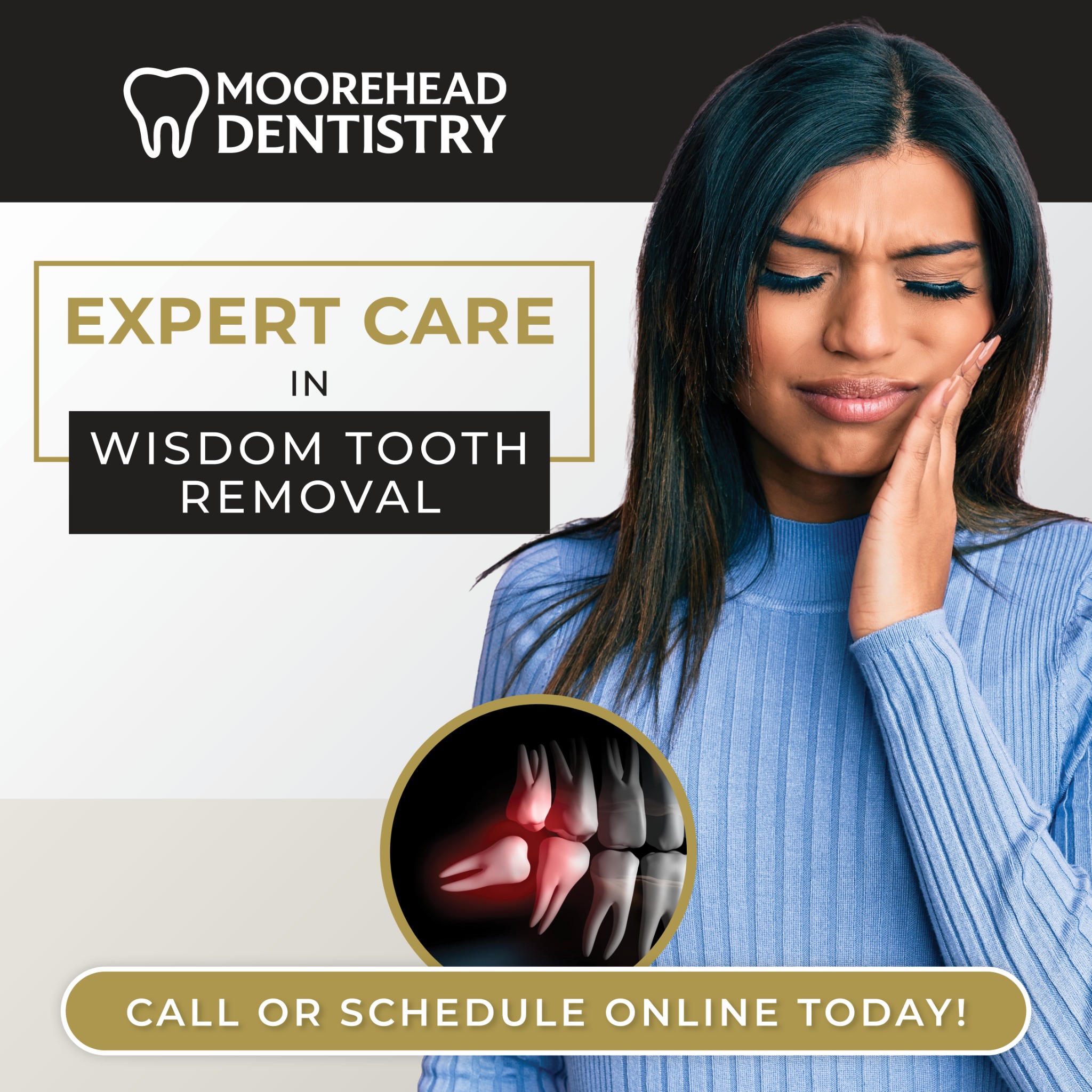 Moorehead Dentistry - Lebanon Facebook ad: Trusted Wisdom Teeth Dentist