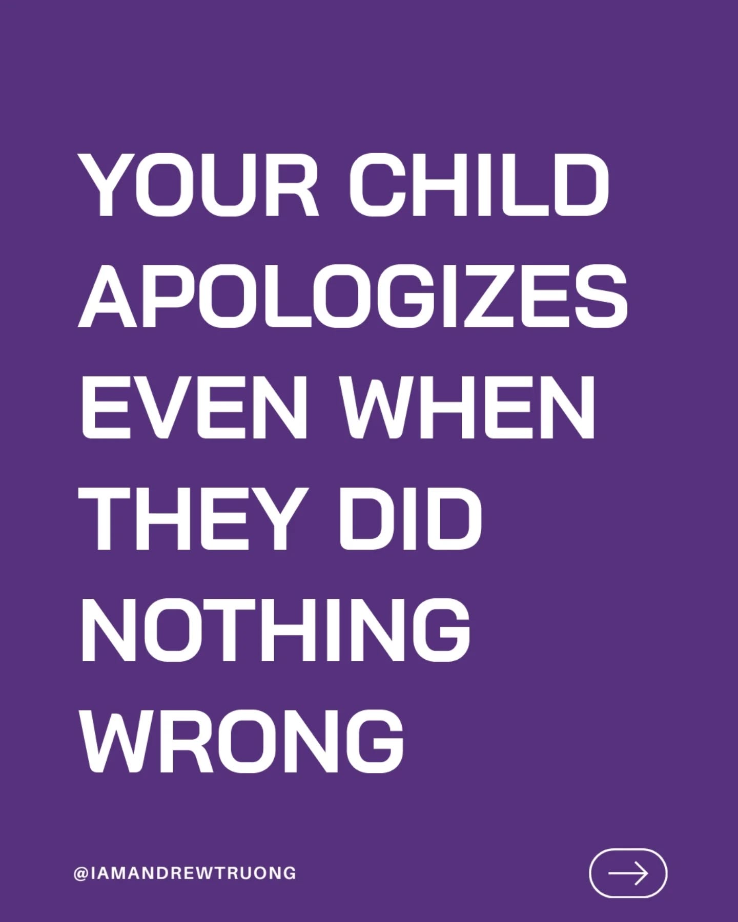 Iamandrewtruong Facebook ad: Your child apologizes even when they didn’t do…