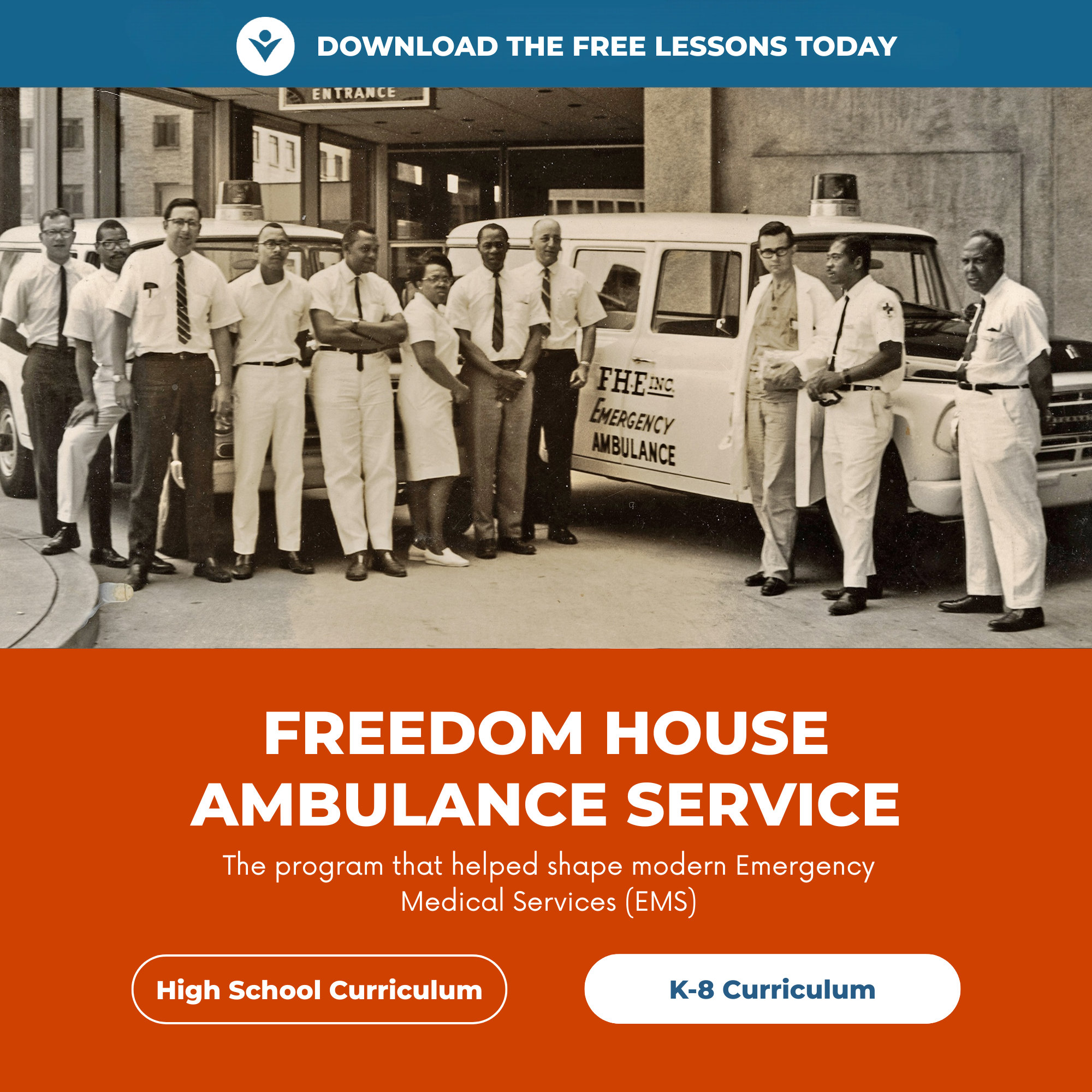 Woodson Center Facebook ad: Free Curriculum: Freedom House Ambulance Service