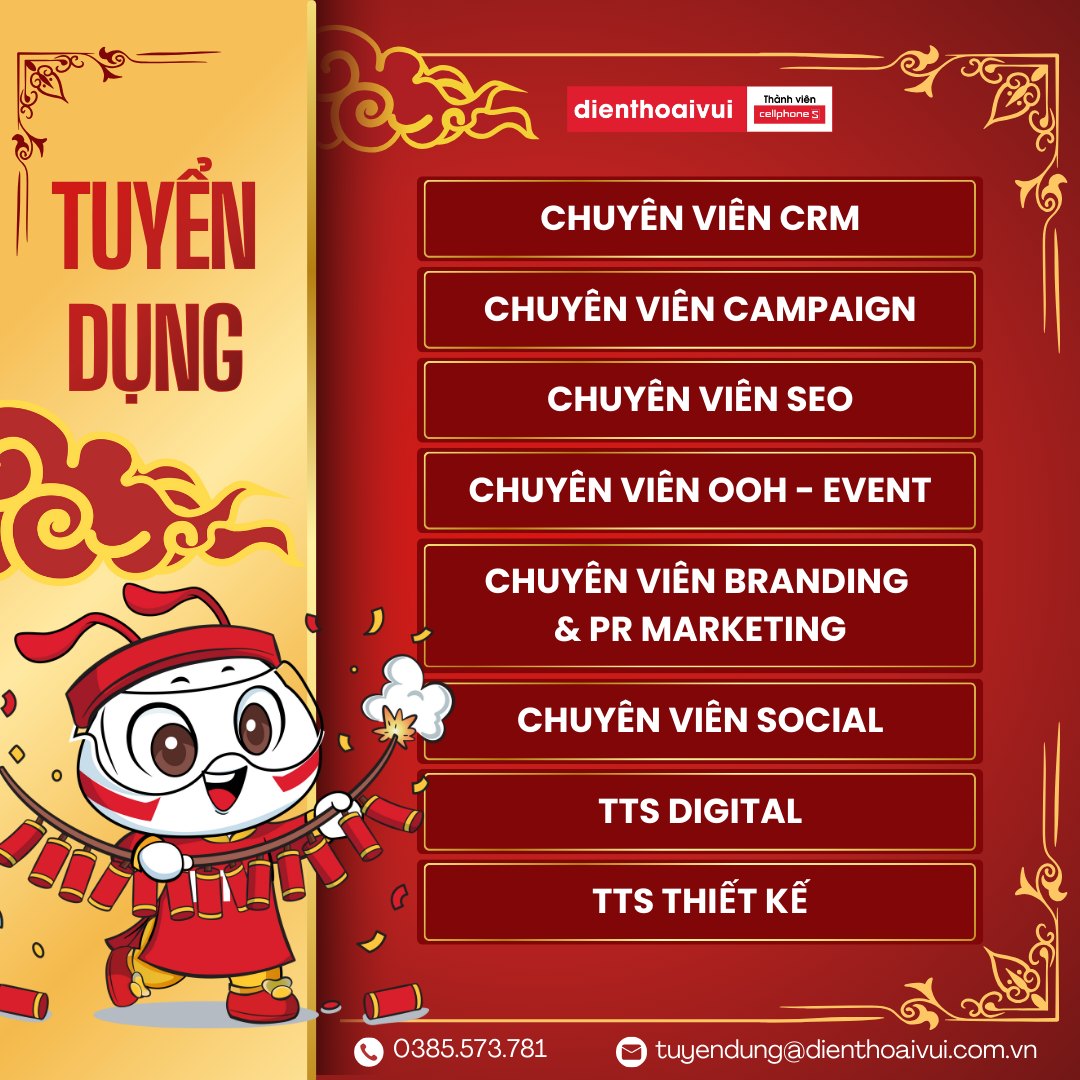 Tuyển dụng CellphoneS & Điện Thoại Vui Facebook ad