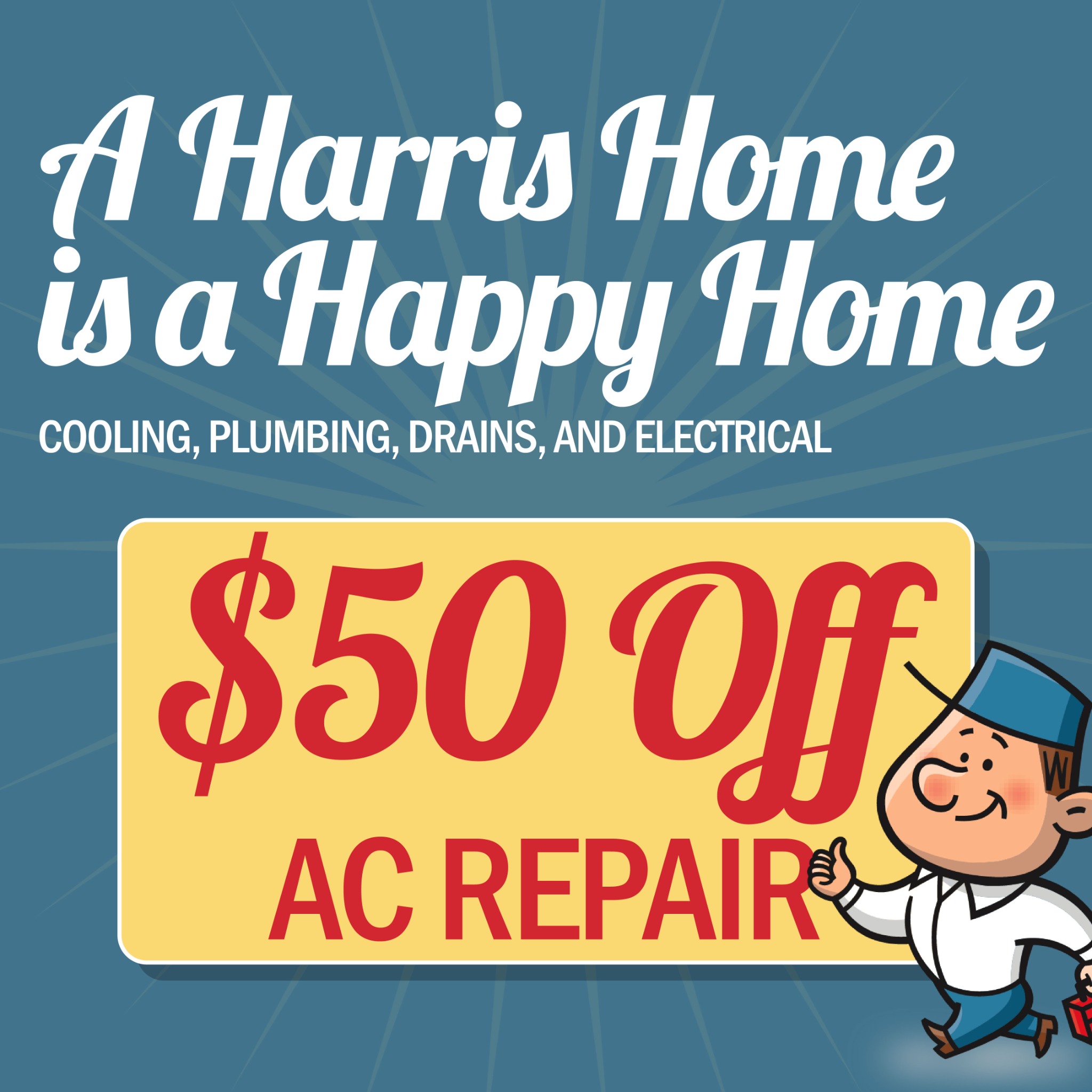 Harris Plumbing, Heating, Air & Electrical Facebook ad: $50 OFF AC REPAIR