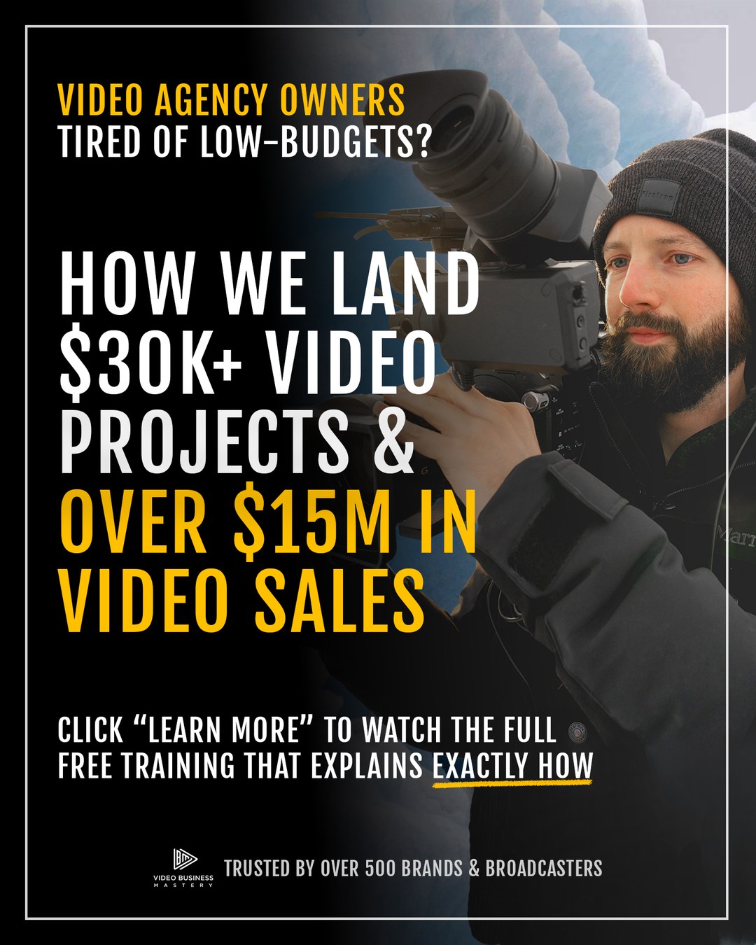 Video Business Mastery Facebook ad: Videographer → Video Strategist
