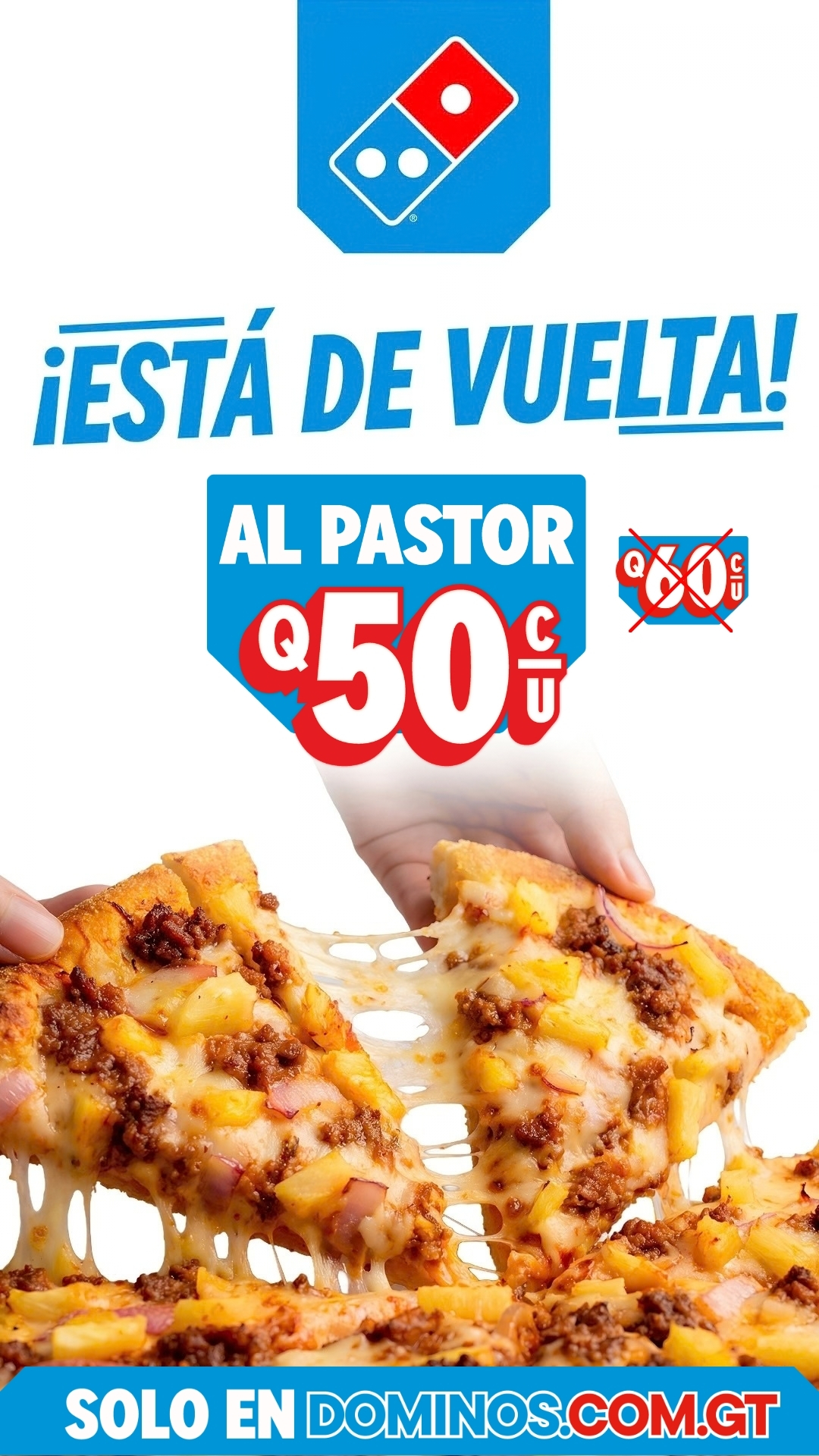 Domino's Guatemala Facebook ad: Nueva Pizza Al Pastor de Domino’s