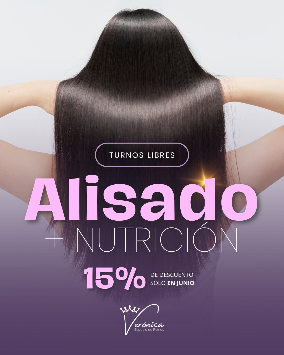 Verónica espacio de reinas Facebook ad: Alisado + Nutrición (15% OFF)