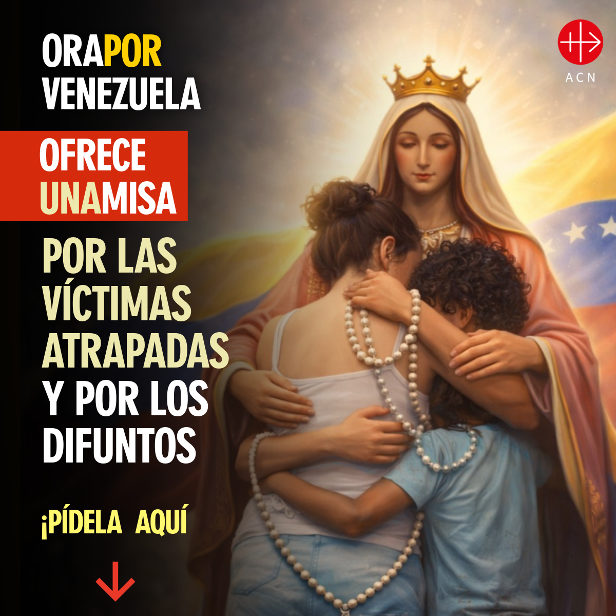 Ayuda a la Iglesia Necesitada - ACN México Facebook ad: MISA POR VENEZUELA