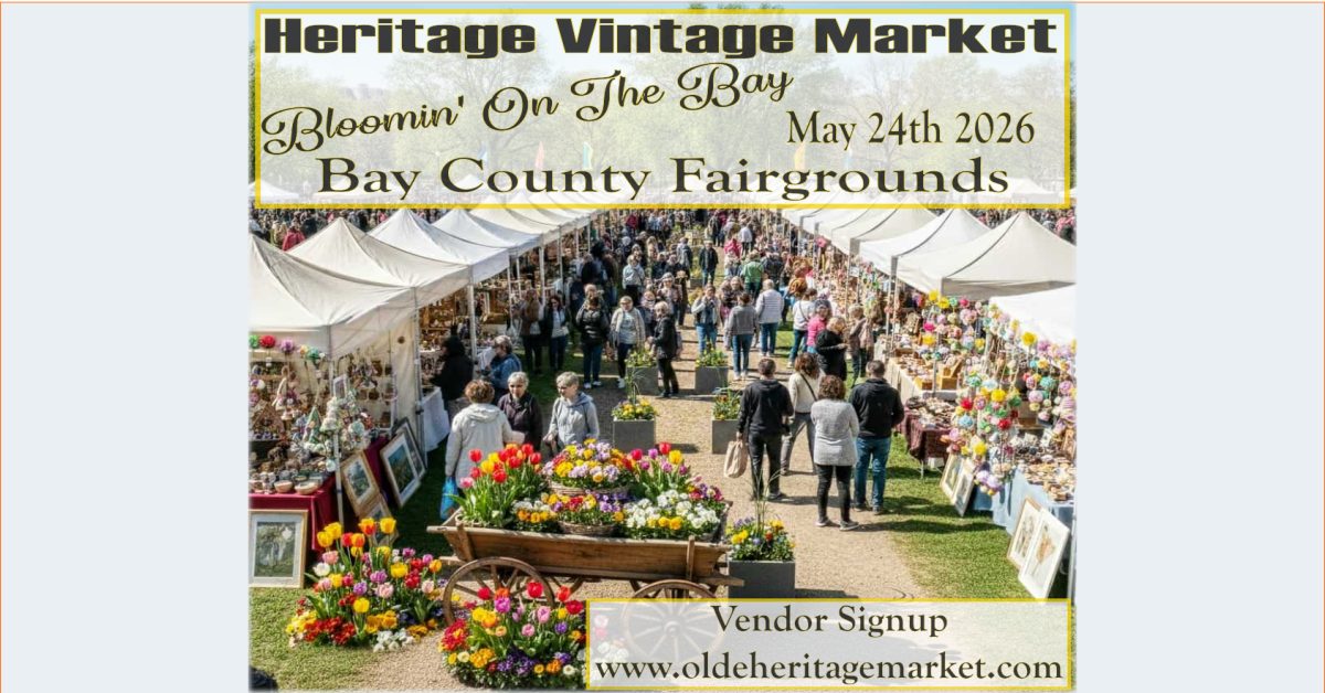 Olde Heritage Vintage Market Facebook ad: Bloomin On The Bay Bay City