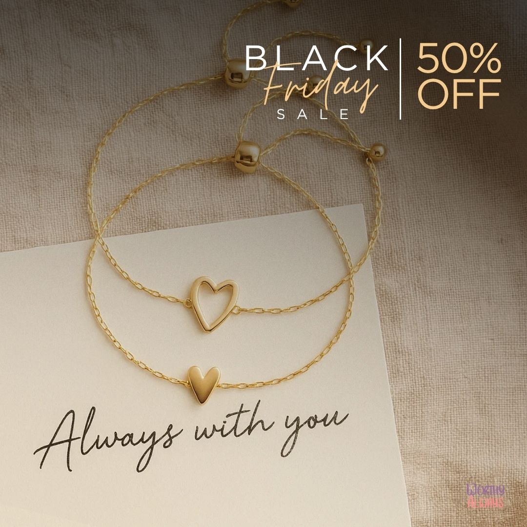 Worthy Always Facebook ad: BLACK FRIDAY SALE 50% OFF!