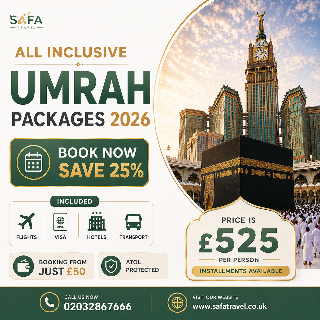 Safa Travel Facebook ad: Umrah package from £525 - Book Now, Pay Later