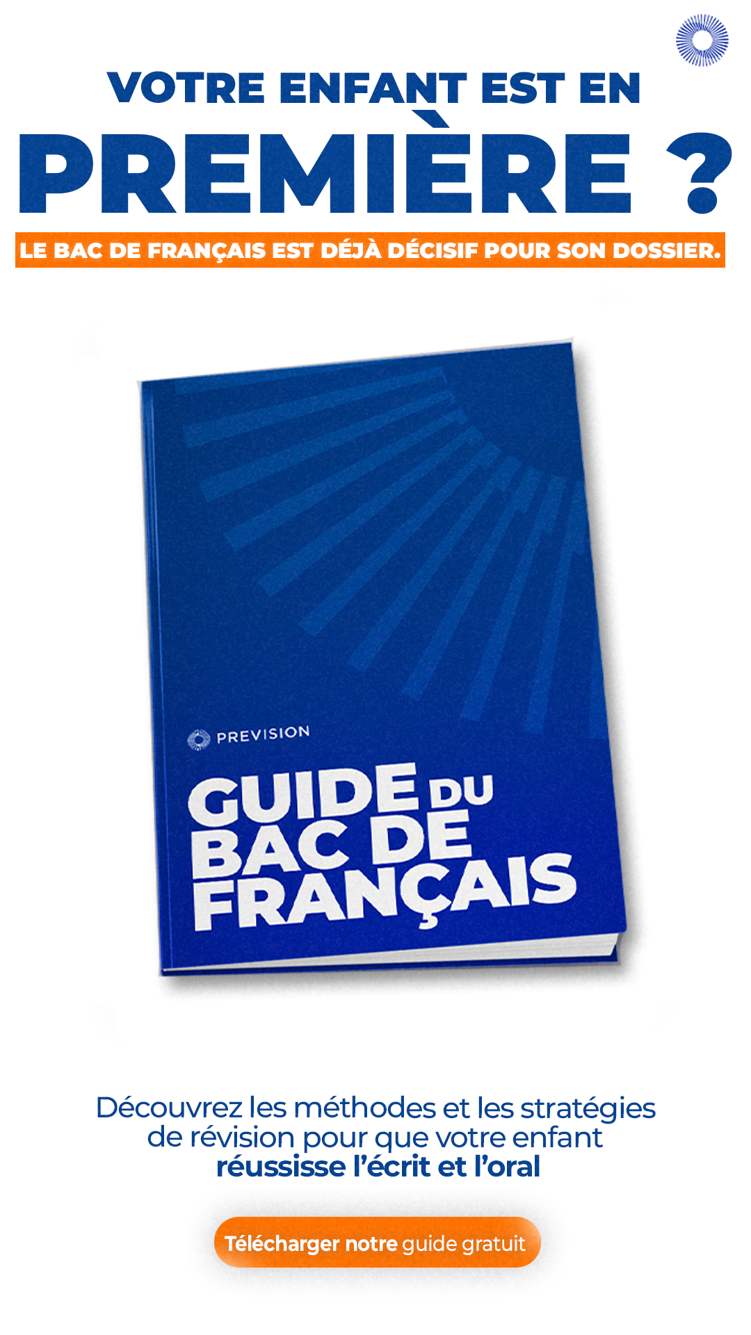 Prépa Prevision Facebook ad: Préparer son enfant au Bac de français