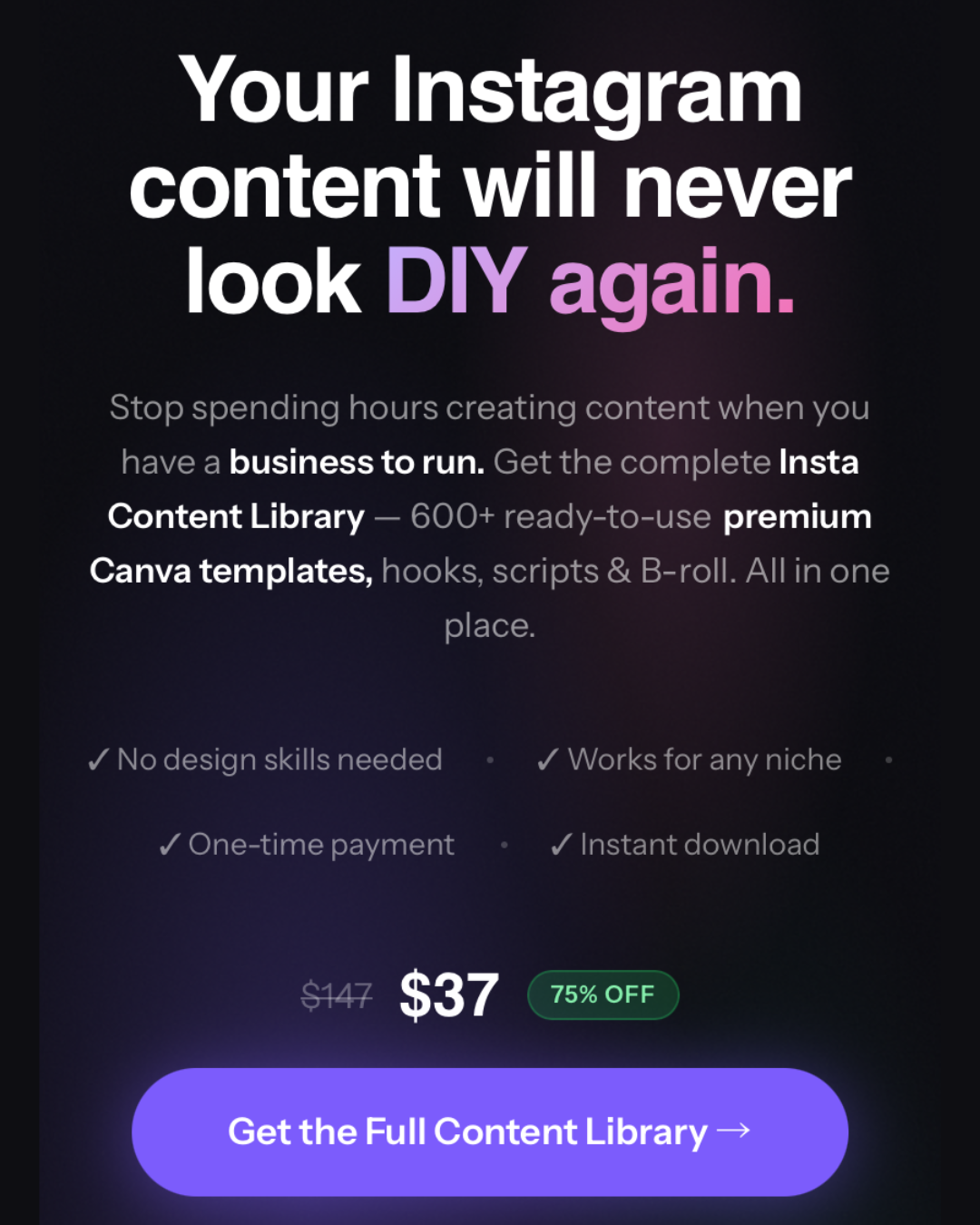 The Growth Craft Facebook ad: 600+ Instagram templates for $37, lifetime access