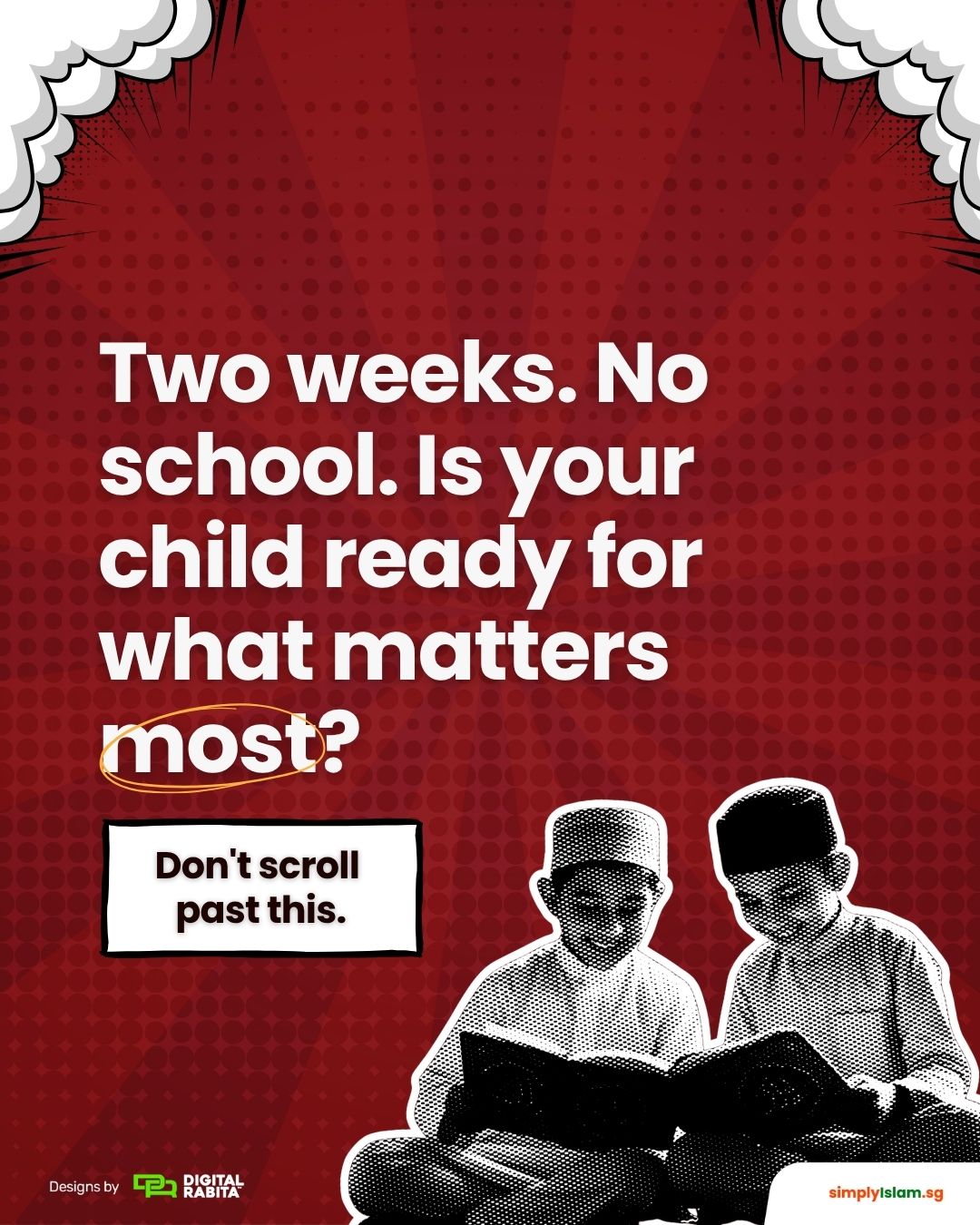 SimplyIslam.sg Facebook ad: Holidays shouldn’t just be screen time.