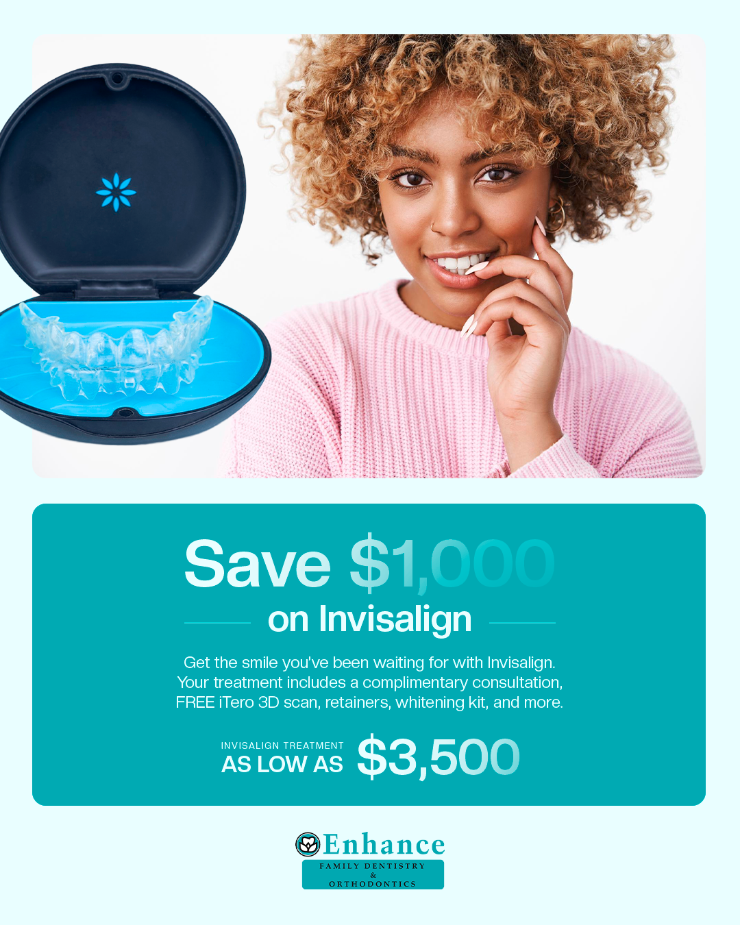 Enhance Family Dentistry Facebook ad: Hey Ann Arbor! Invisalign Special is Here!