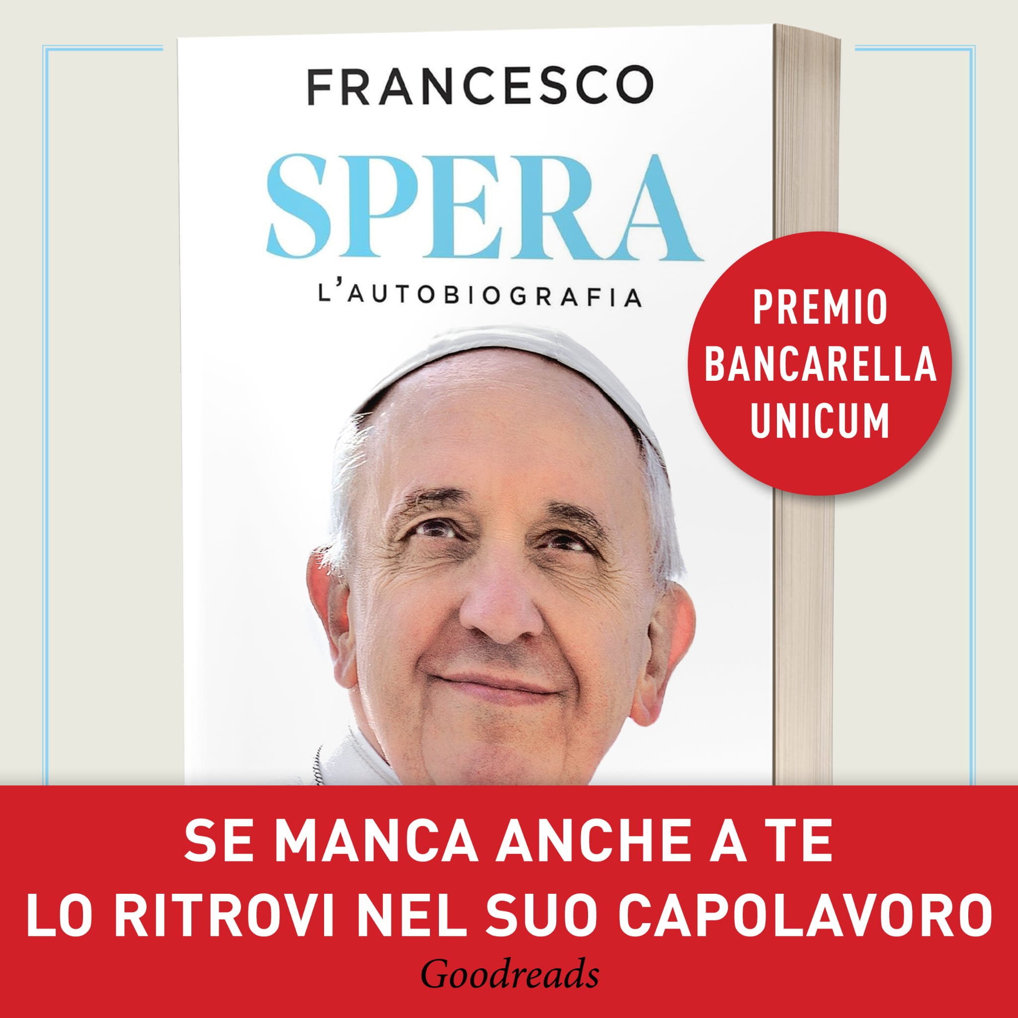 SPERA - L'autobiografia capolavoro di Papa Francesco Facebook ad