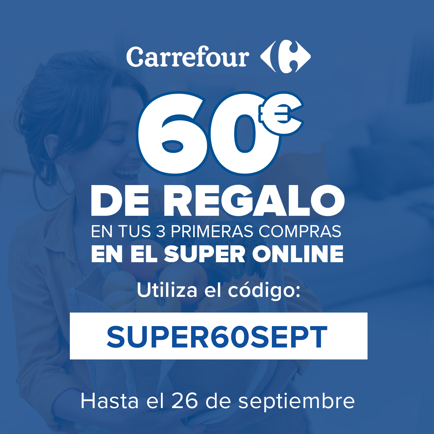Carrefour Facebook ad: ¡60€ DE REGALO!