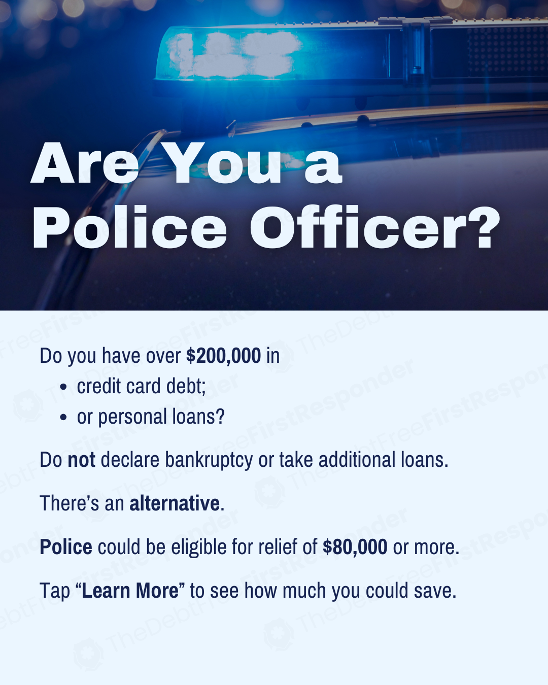 The Debt Free First Responder Facebook ad