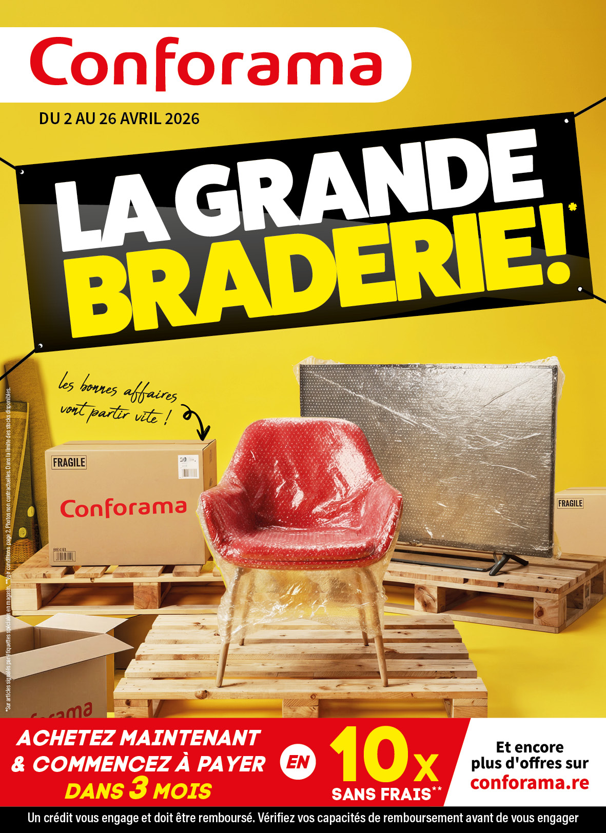 Conforama Réunion Facebook ad: ALERTE GÉNÉRALE: LA GRANDE BRADERIE DÉBARQUE CHEZ CONFORAMA!