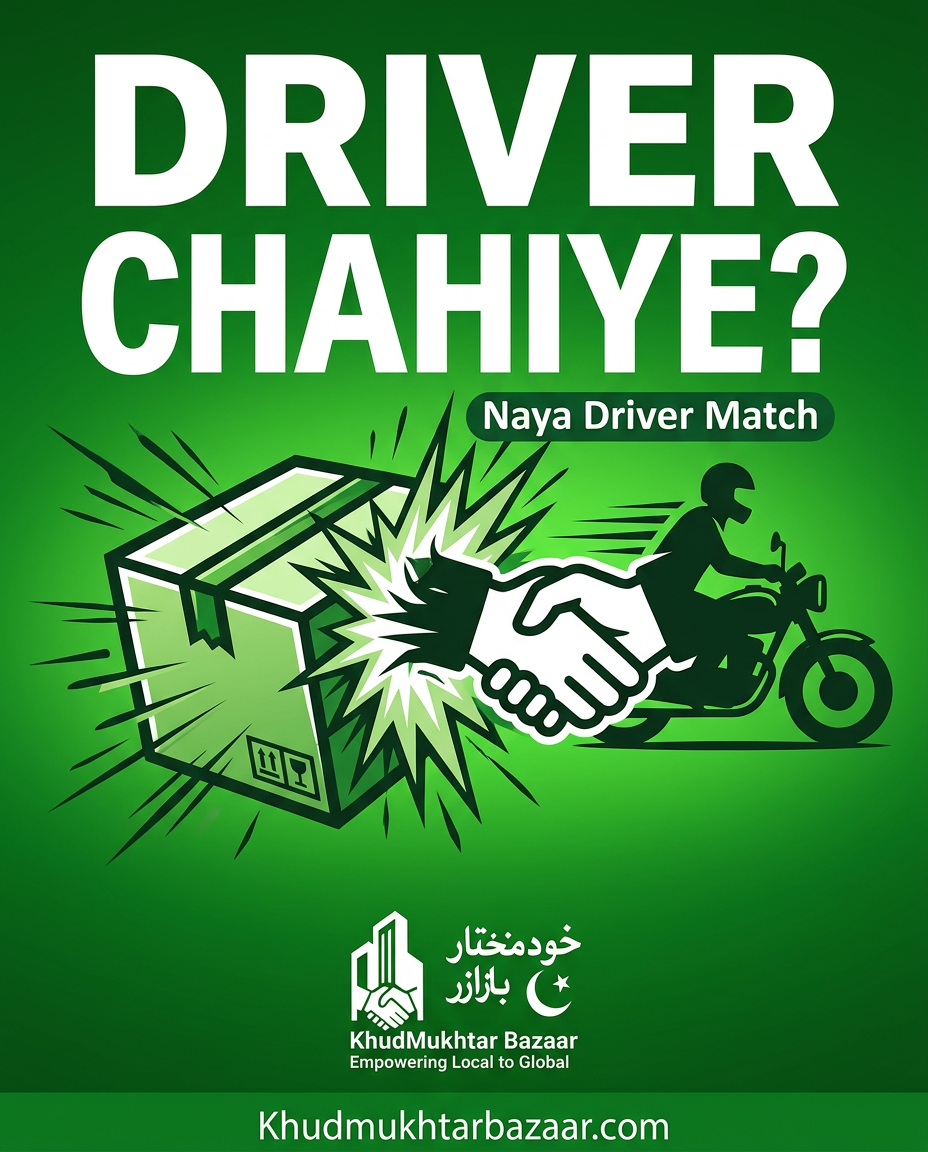 KhudMukhtar Bazaar Facebook ad: Driver Dhoondhein. Shop FREE Register Karein