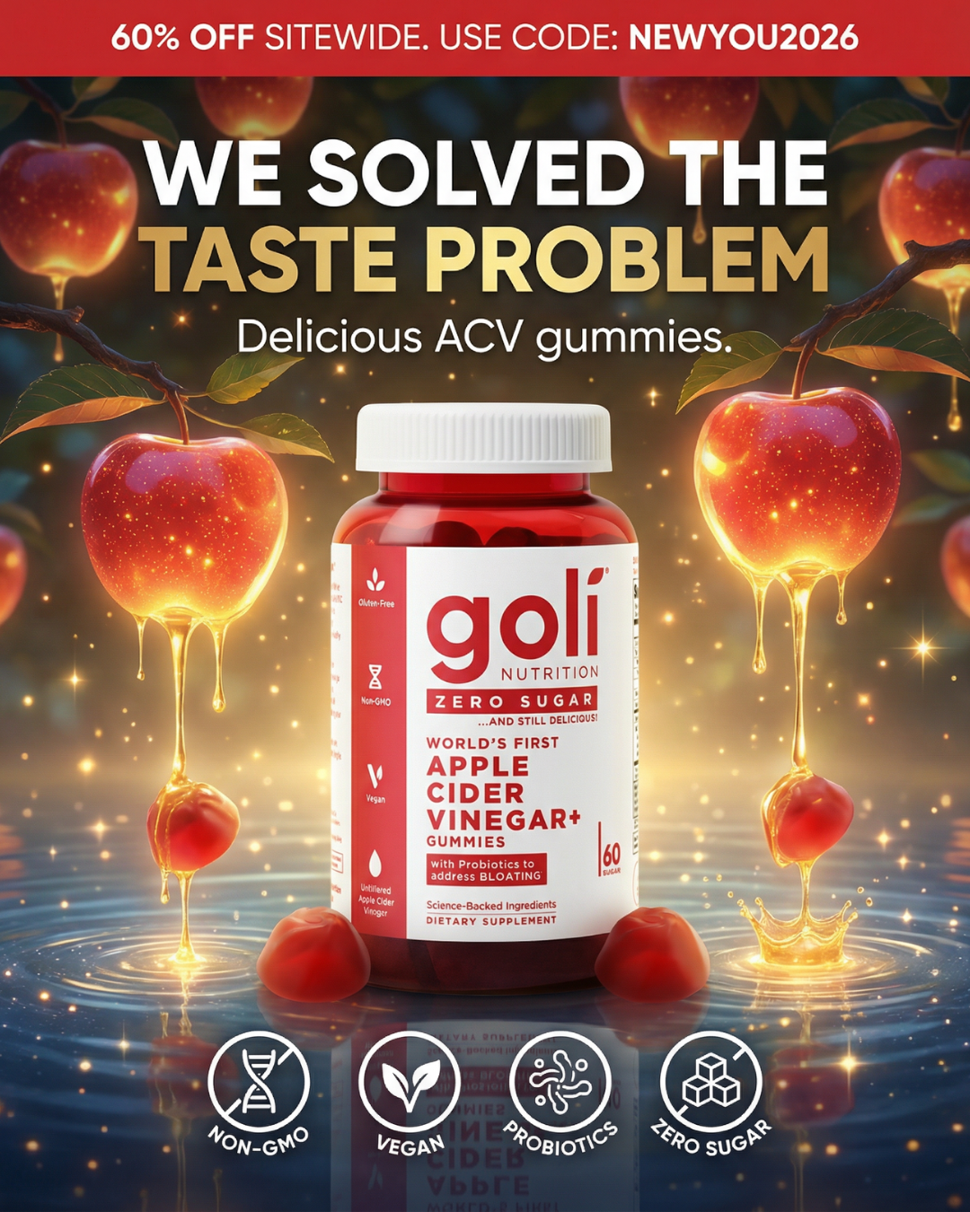 Goli Facebook ad: CODE: NEWYOU2026 - 60% OFF! Buy a Bundle Now! Free Shipping
