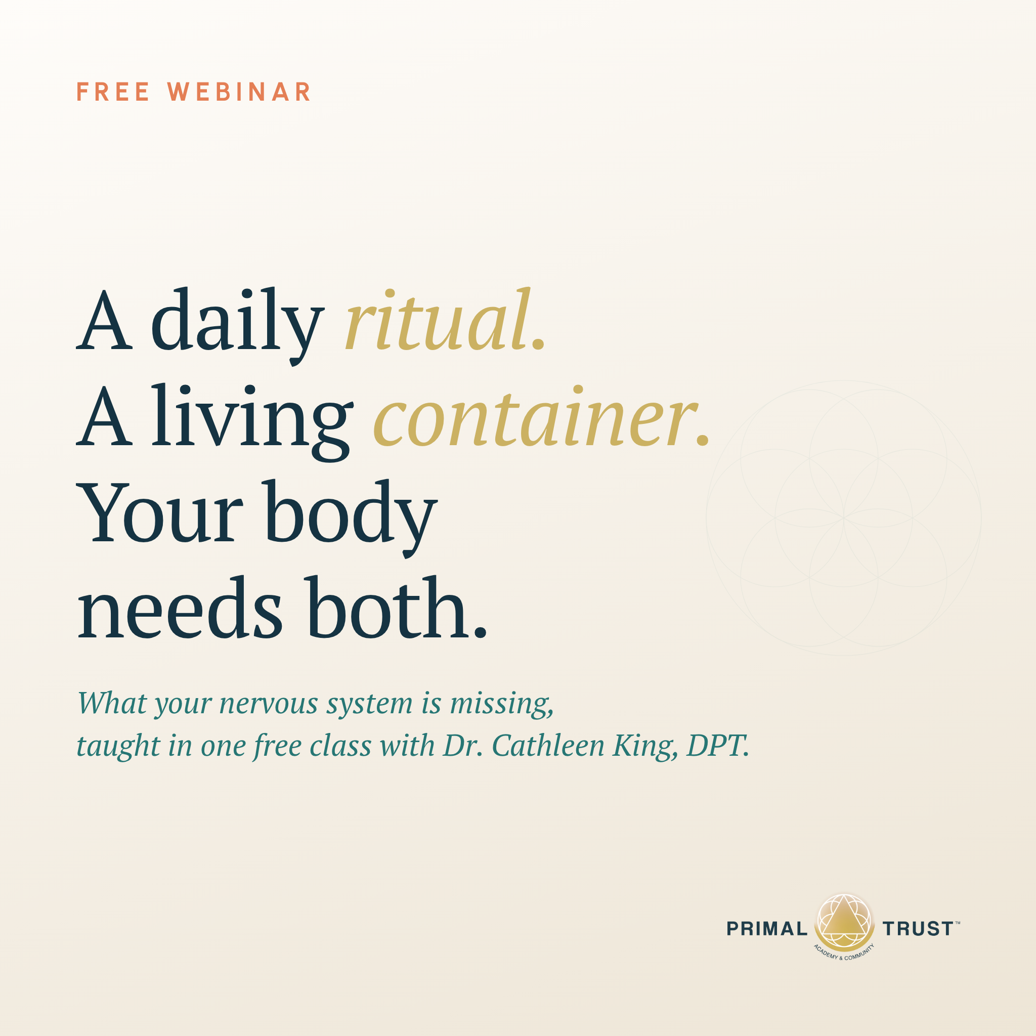 Primal Trust Academy & Community with Dr. Cathleen King Facebook ad: FREE Webinar: Register Now