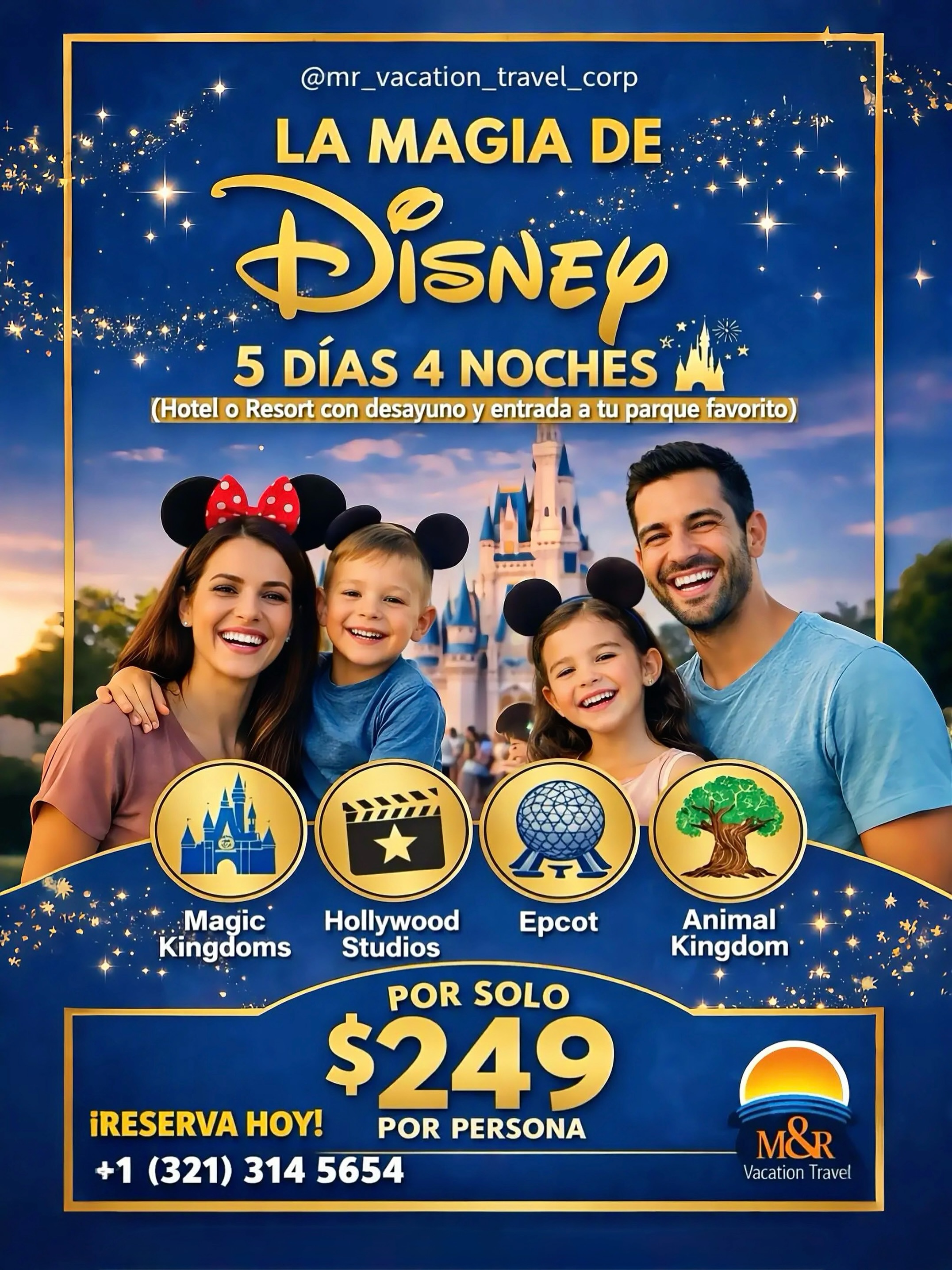 M&R Vacation Travel Facebook ad: La magia de Disney te espera!
