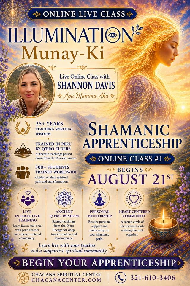 The Chacana Spiritual Center Facebook ad: Virtual Munay Ki Shamanic Apprenticeship Illumination…