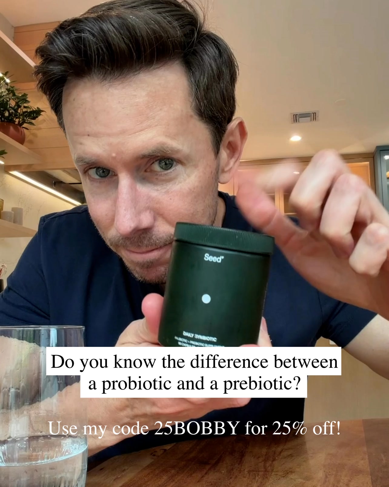 Seed Facebook ad: Use code 25BOBBY for 25% off Seed