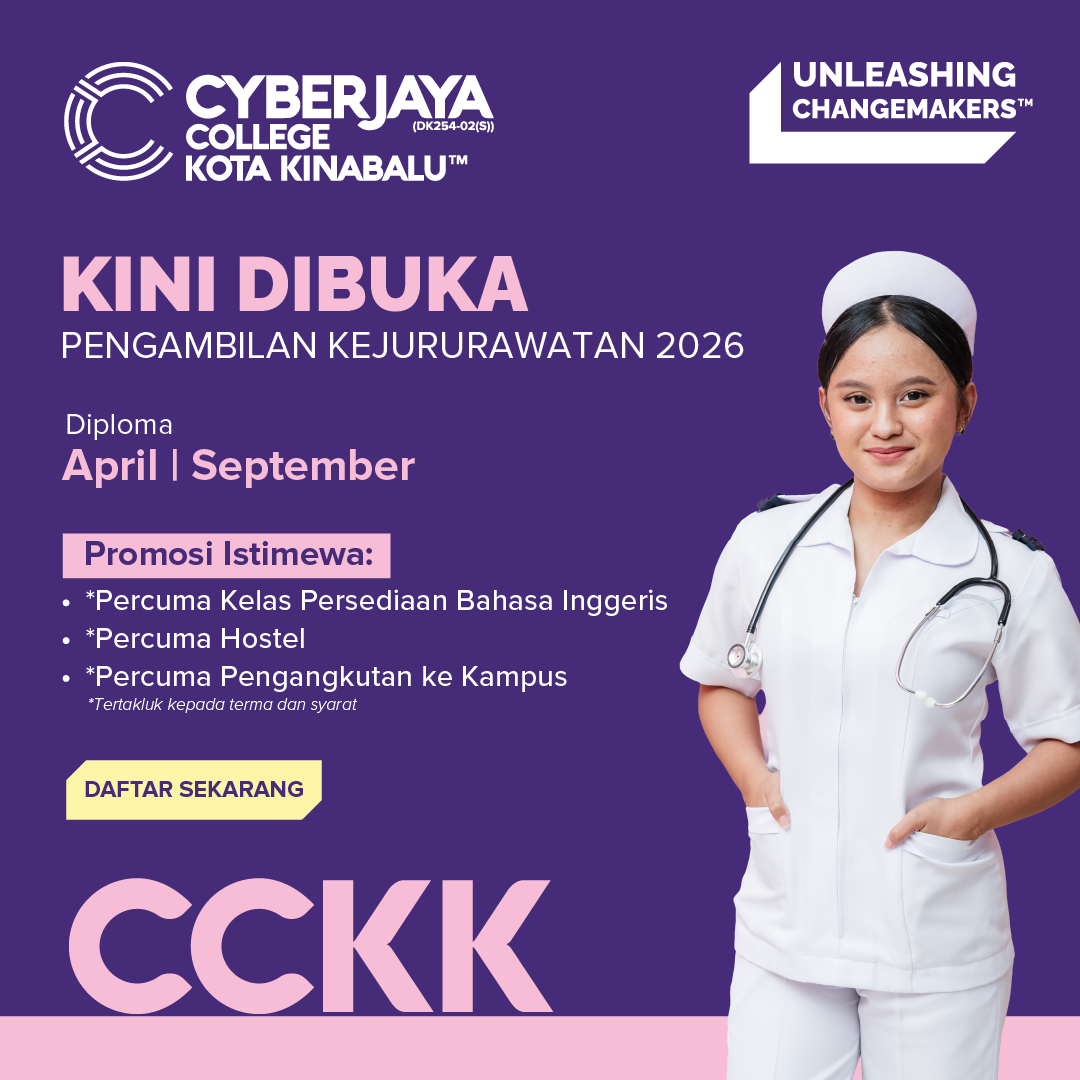 Cyberjaya College Kota Kinabalu Facebook ad: Pengambilan Kejururawatan 2026 kini dibuka untuk Diploma
