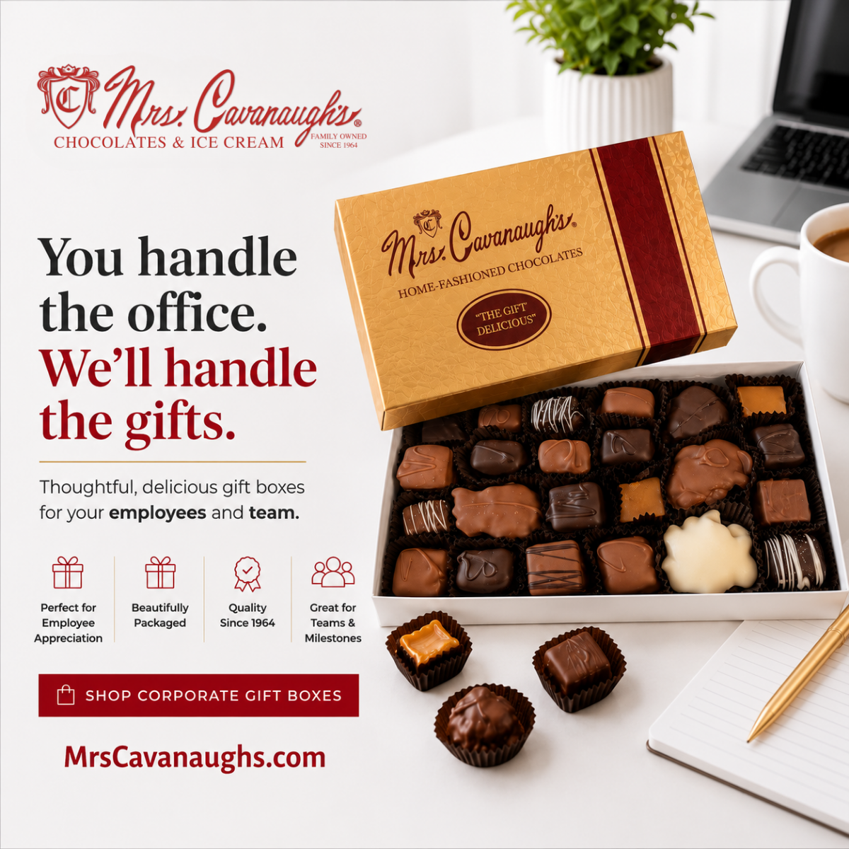 Mrs. Cavanaugh's Chocolates & Ice Cream Facebook ad: Corporate Gifting, Simplified