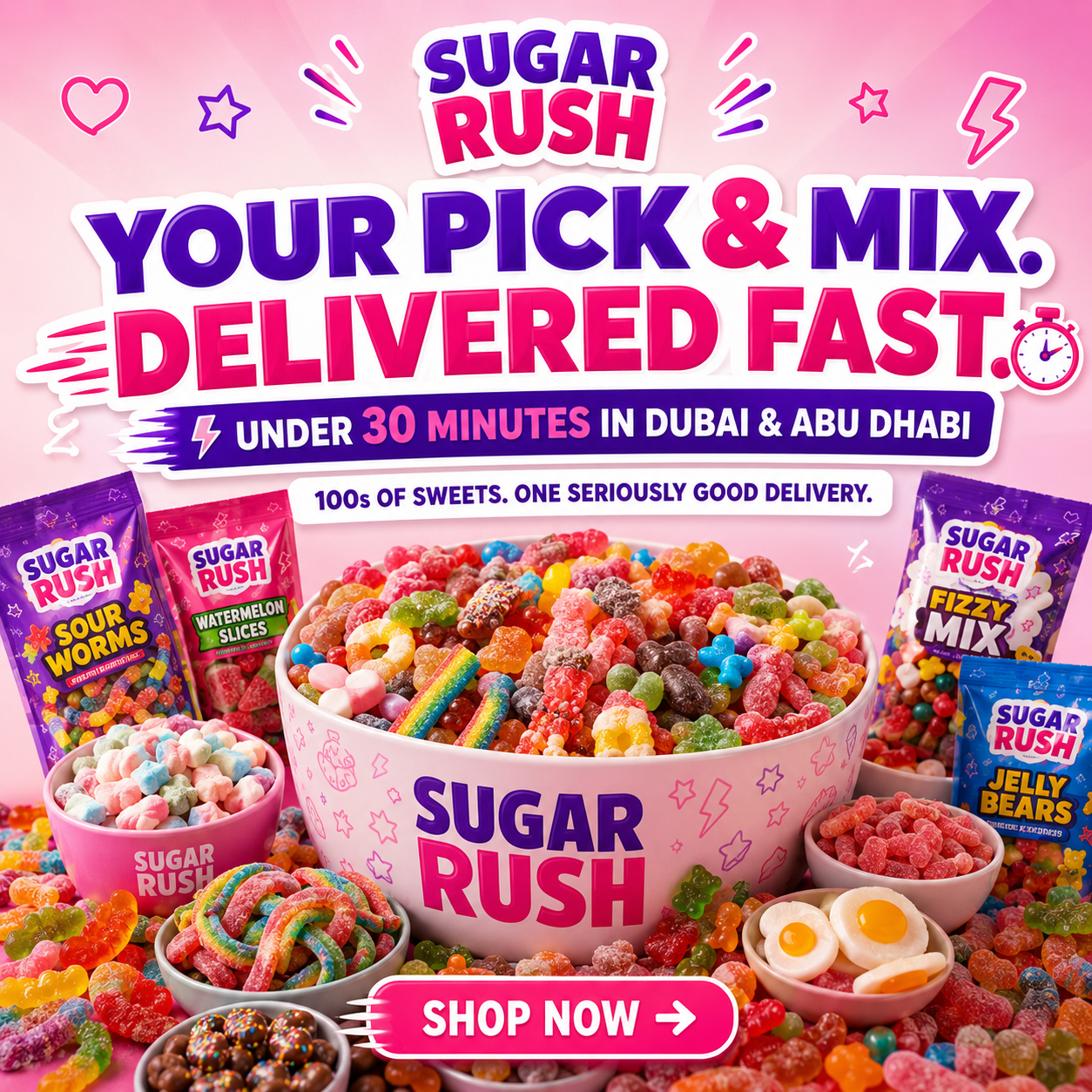 Sugar Rush UAE Facebook ad: Pick & Mix Delivered Fast