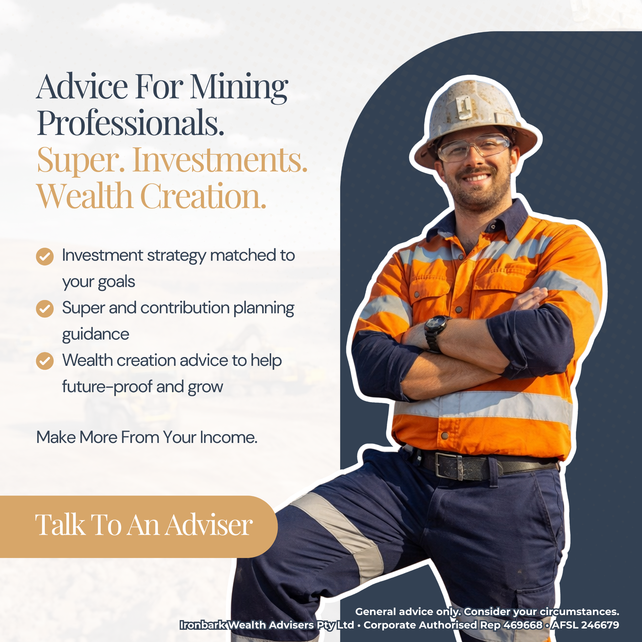 Ironbark Wealth Advisers Facebook ad: Make More From Your Mining Income