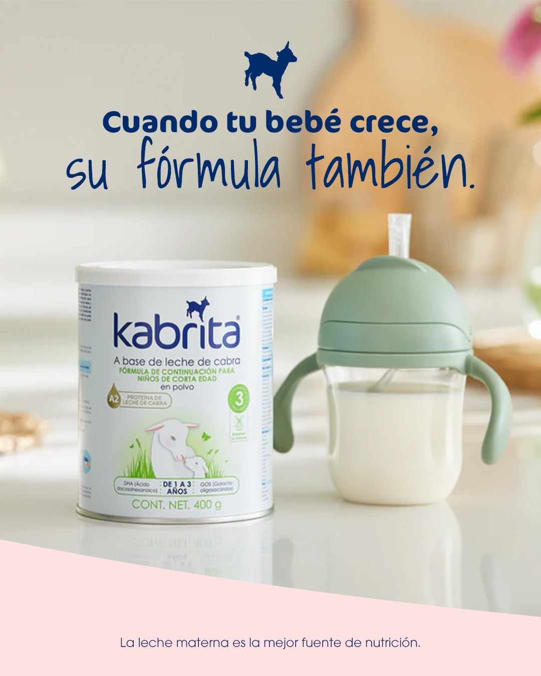 Kabrita México Facebook ad: Kabrita es buena por naturaleza y acompaña a…
