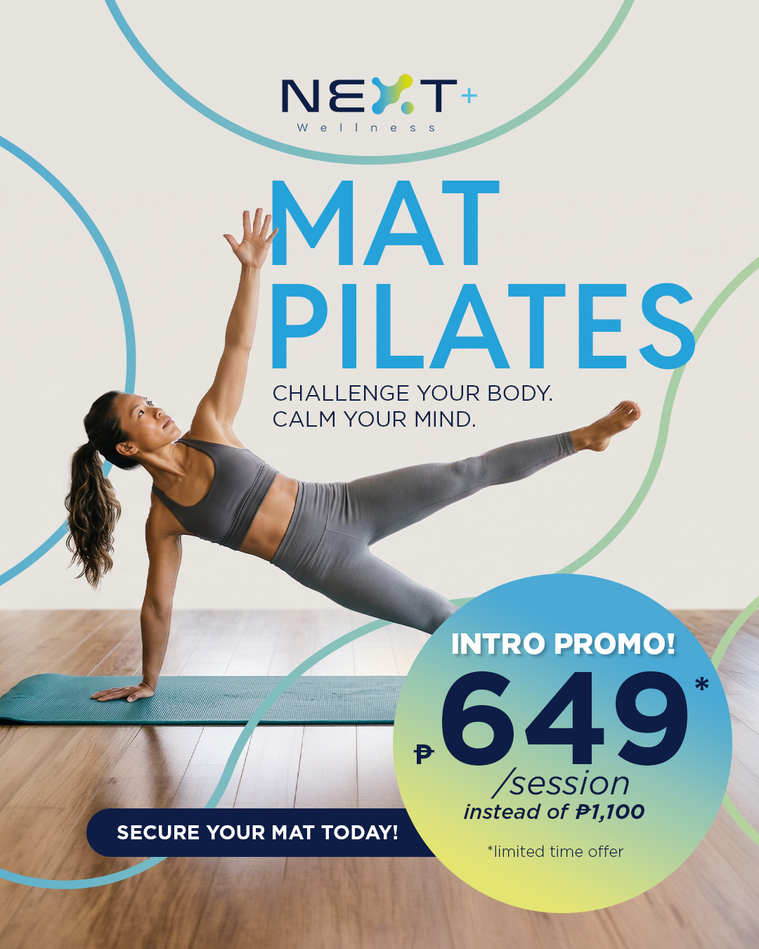 Next+ Wellness Facebook ad: Challenge Your Body. Calm Your Mind. | P649 Session