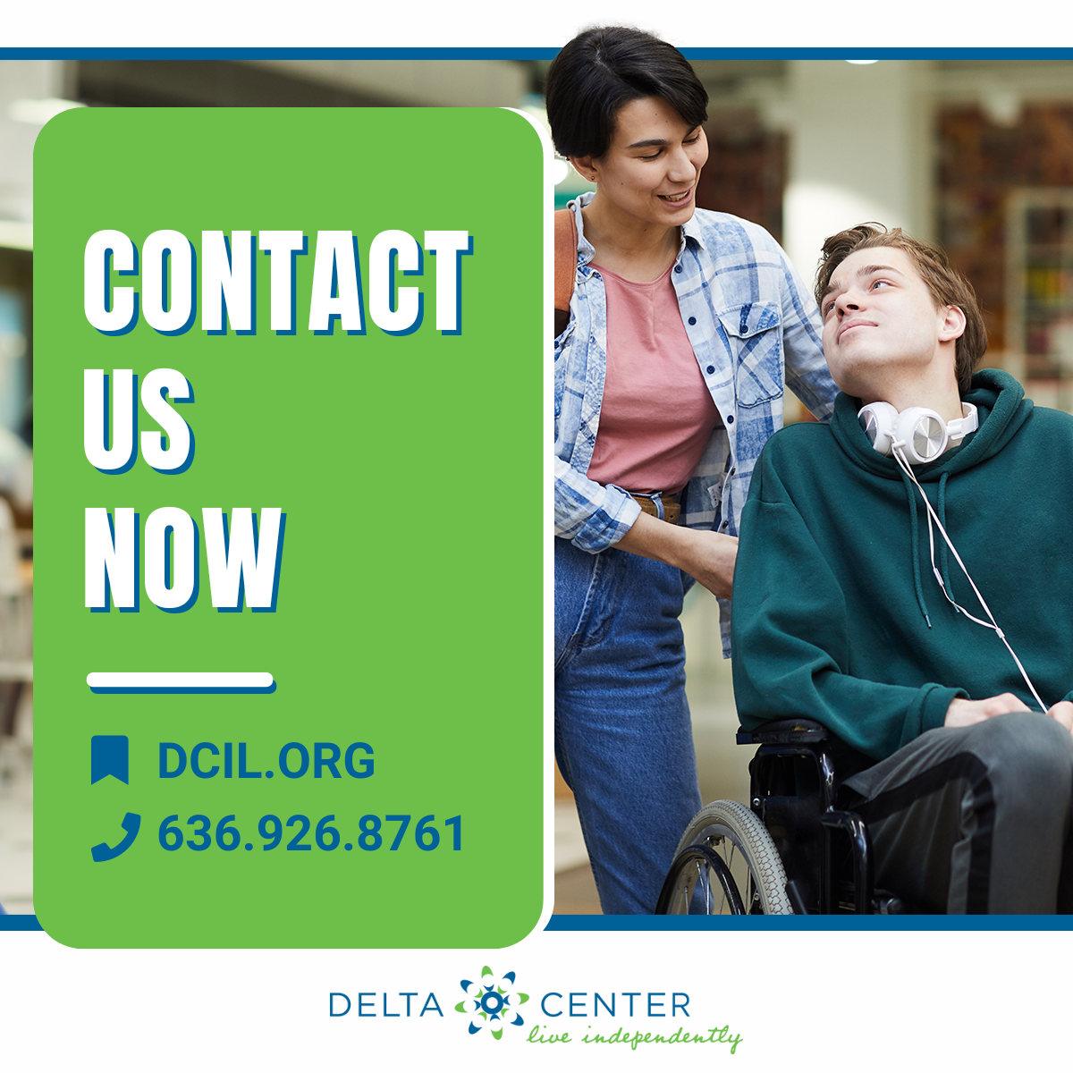 Delta Center Facebook ad: Live Independently with Delta Center