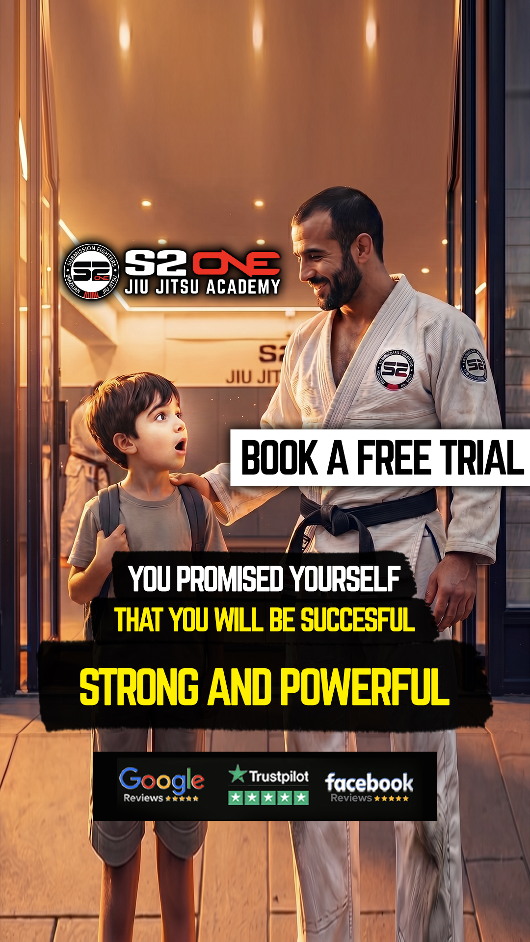 S2one Jiu Jitsu Academy Facebook ad: All MEN should lead their families and build confidence