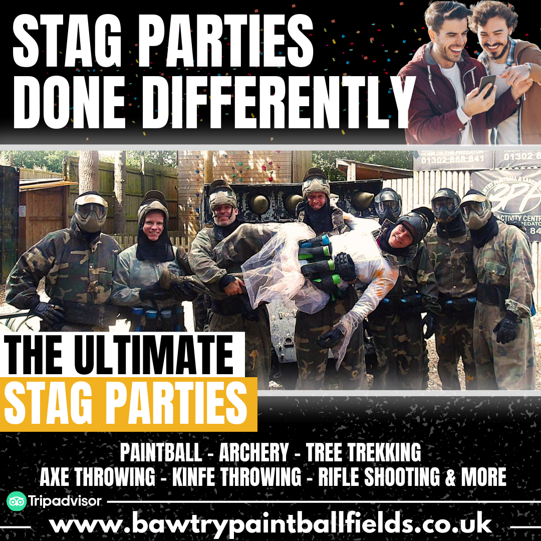 Bawtry Paintball Fields Facebook ad: Are you ready for the ULTIMATE stag Party?