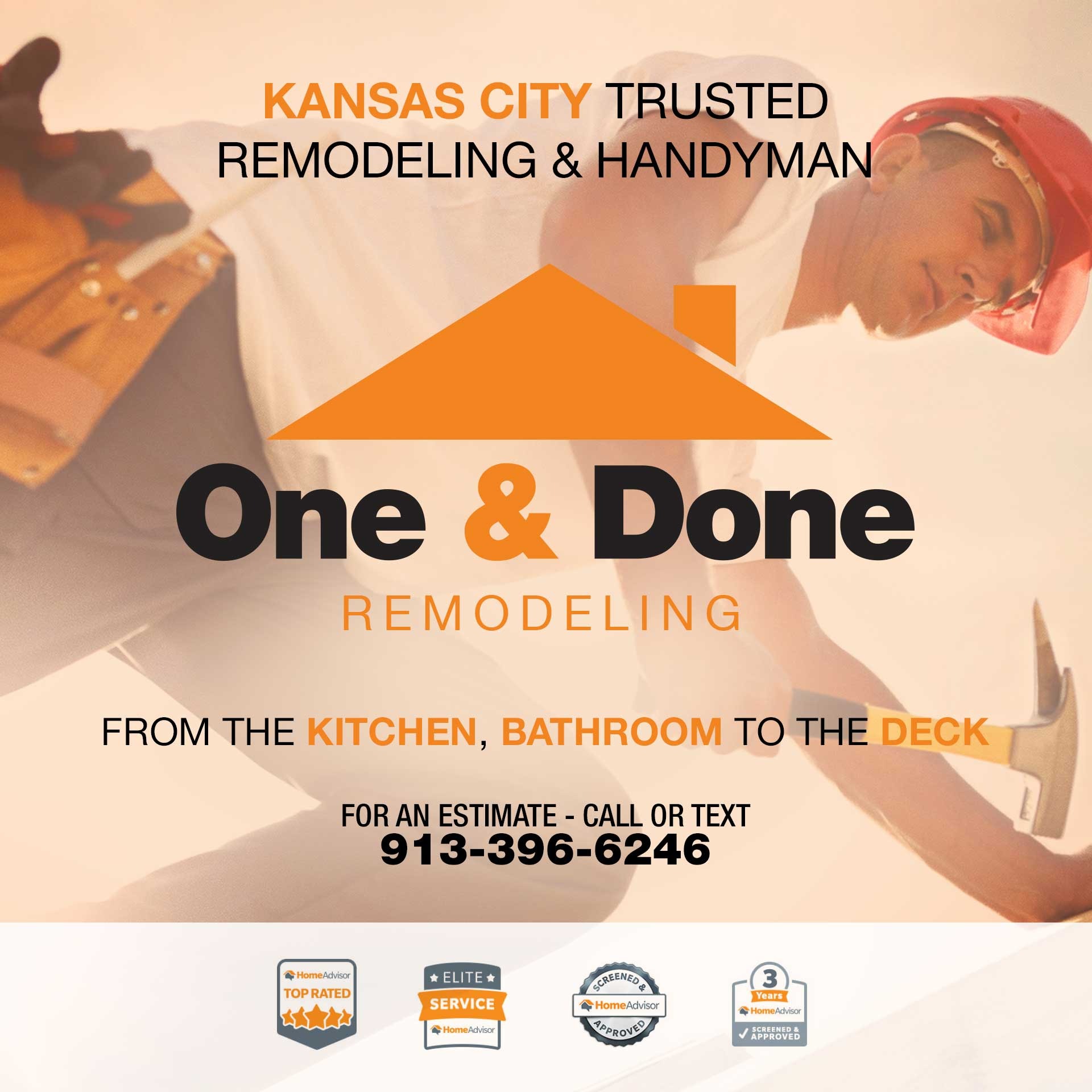 One & Done Remodeling Facebook ad: Kansas City's Trusted Remodeler and Handyman
