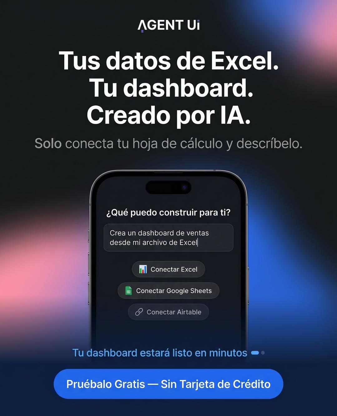 Agent UI Facebook ad: Convierte tu Excel en un Dashboard