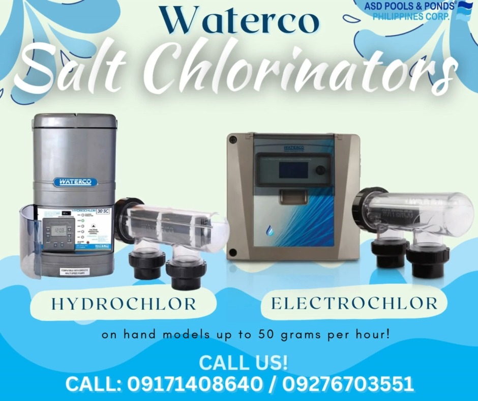Pools and Ponds Philippines - Pool Construction, Renovation and Equipment Facebook ad: WATERCO SALT CHLORINATORS, CLEAN, COMFORTABLE, CHLORINE…