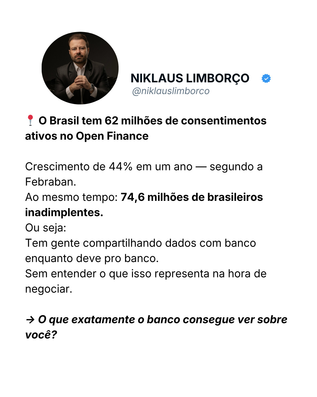 Niklaus Limborço Facebook ad: 62 milhões de consentimentos ativos no Open Finance.