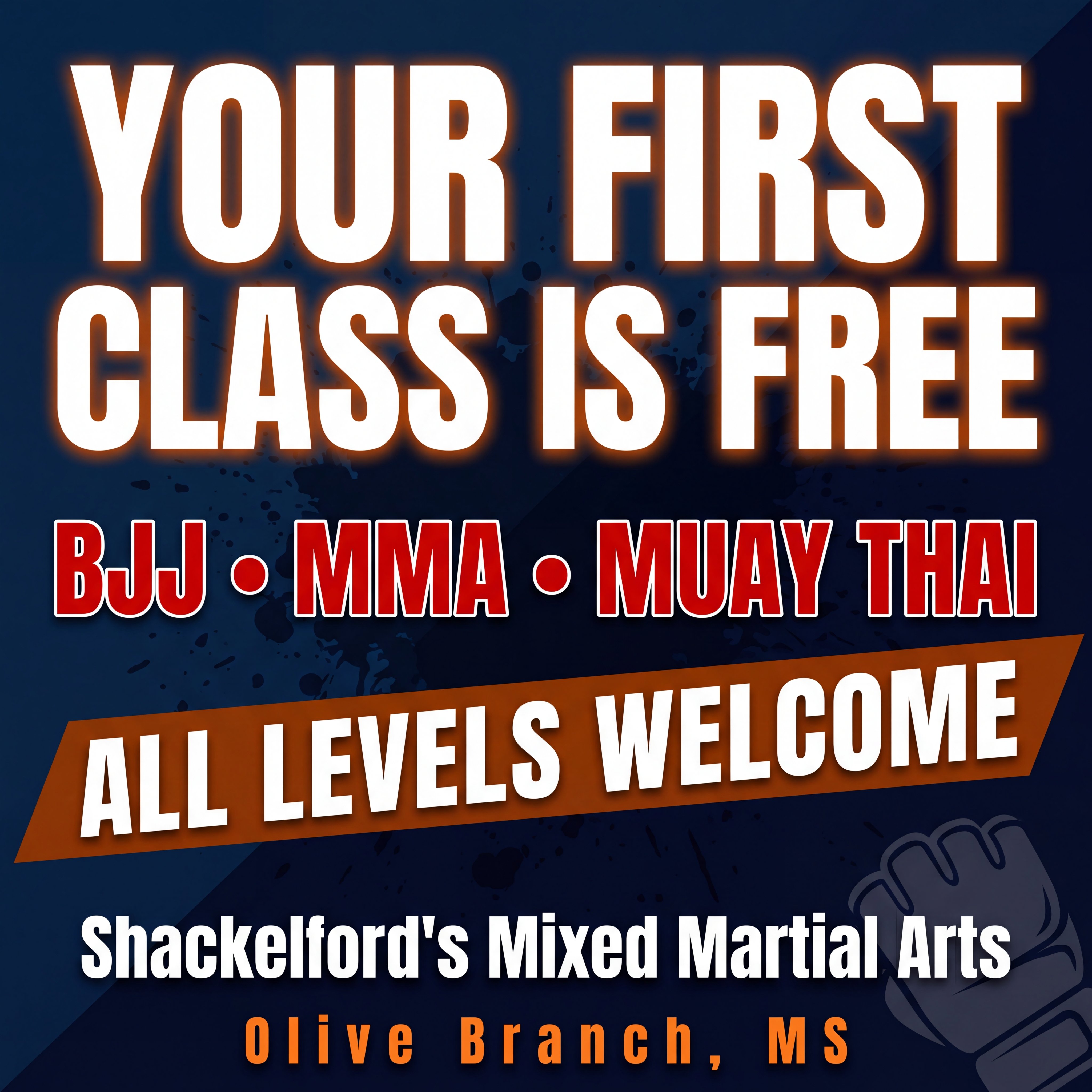 Shackelford's Mixed Martial Arts Center Facebook ad: Your First Class is FREE, Olive Branch MMA