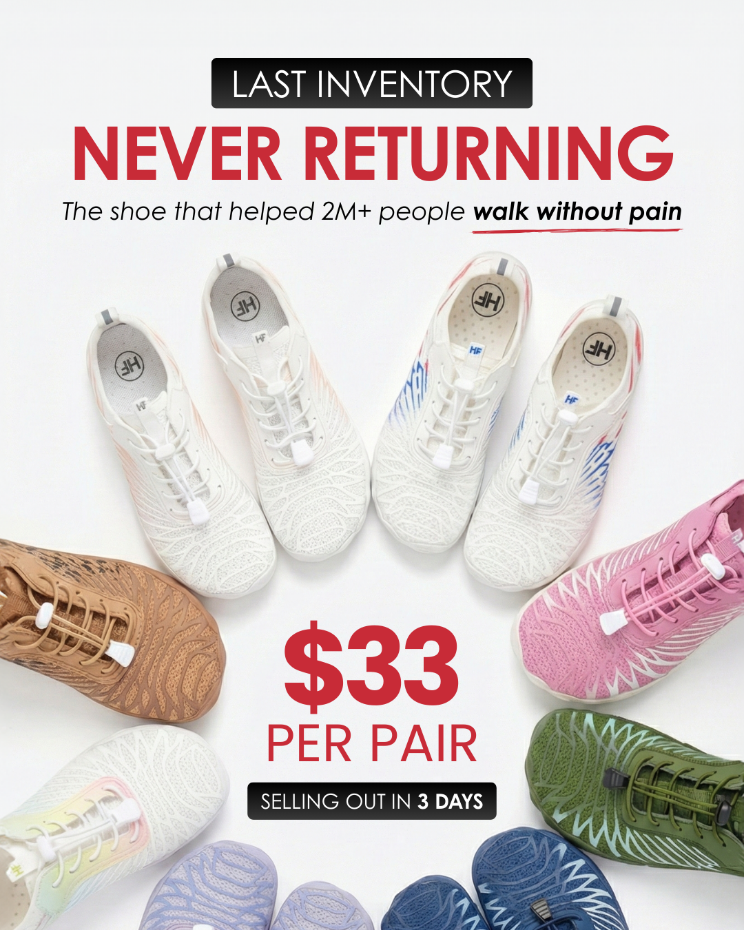 HIKE Footwear Facebook ad: Walk Without Pain. Last Chance