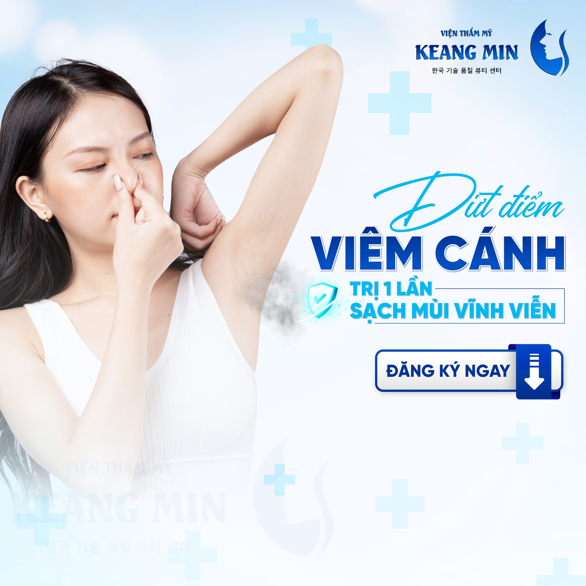 Khoa Da Liễu Viện Keang Min - 강민 미용실 Facebook ad: HÔI NÁCH KHIẾN ĐÔI TA X_A C_Á_C_H