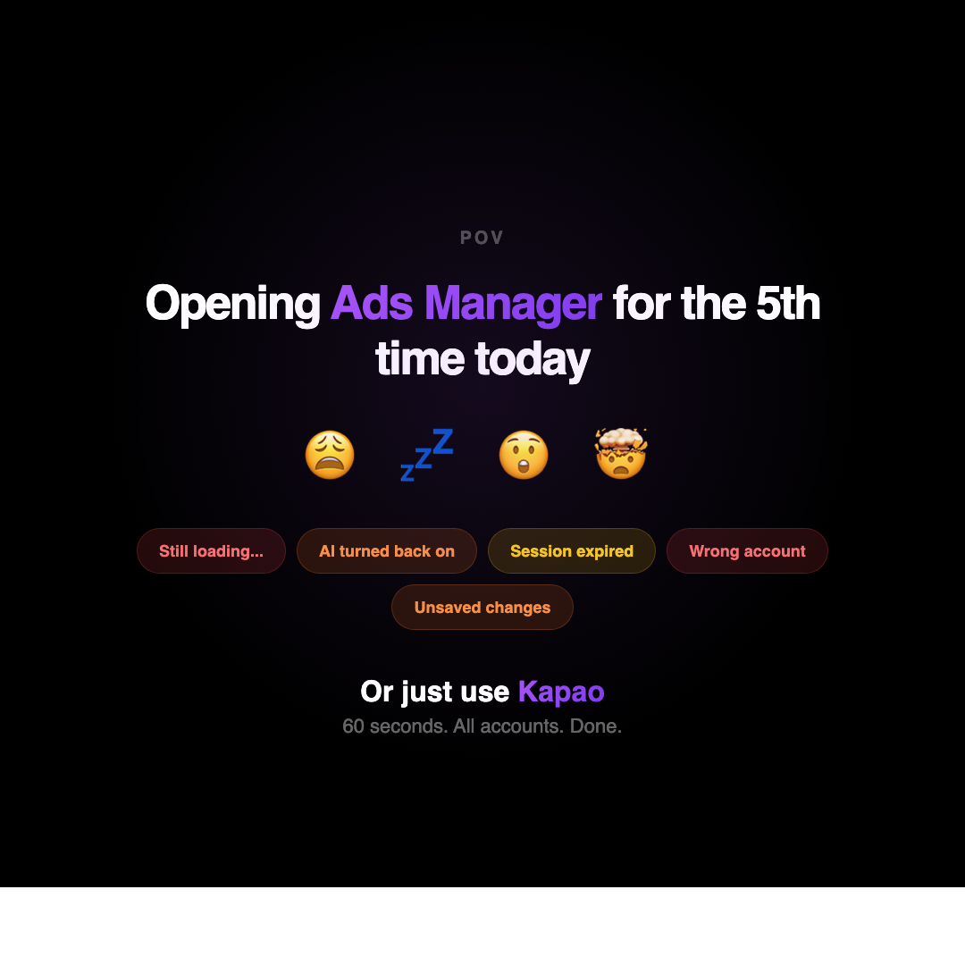 kapao Facebook ad: Ads Manager driving you crazy?