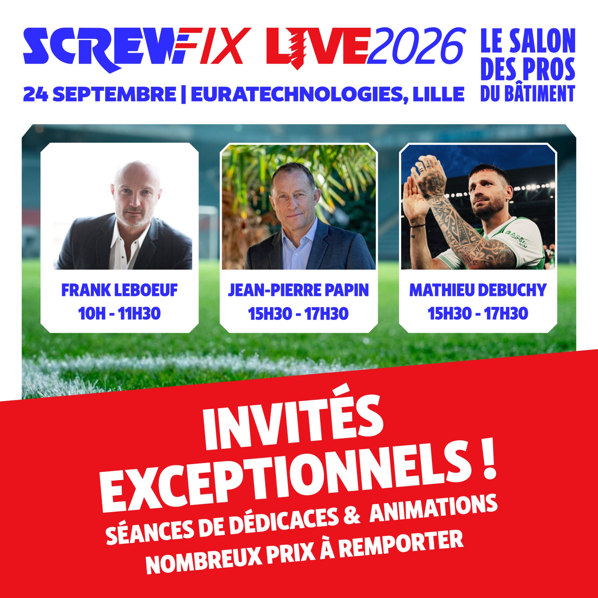 Screwfix France Facebook ad: Événement exceptionnel au Screwfix Live 2026!