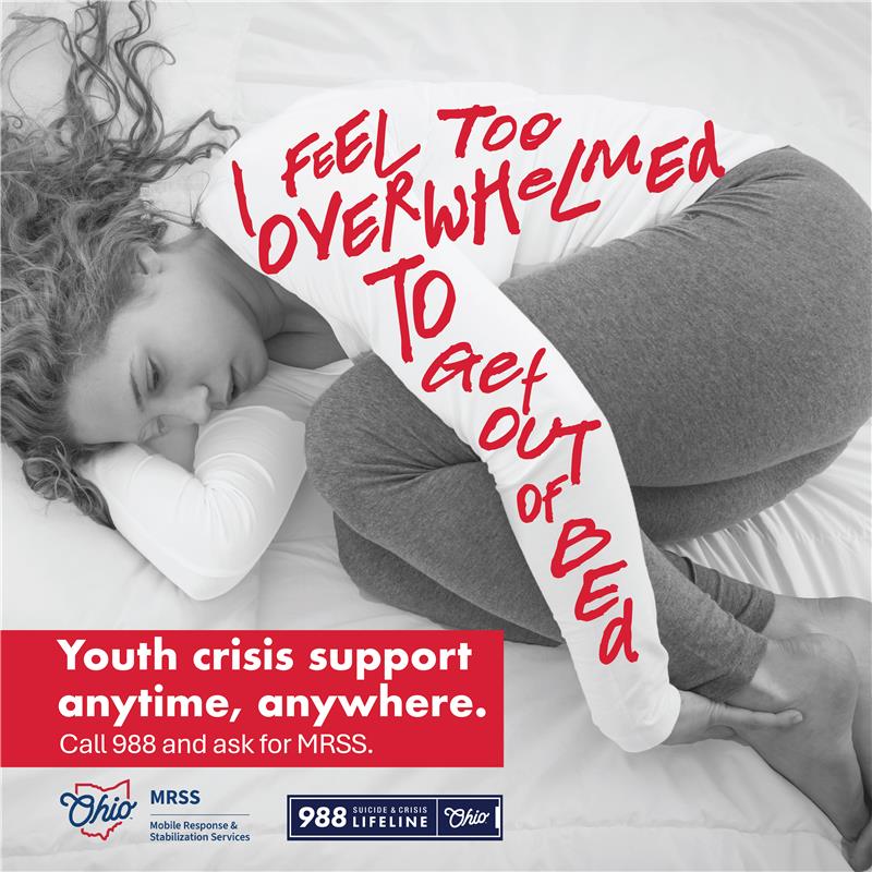 Ohio Department of Mental Health & Addiction Services Facebook ad: Call 988 and ask for MRSS.