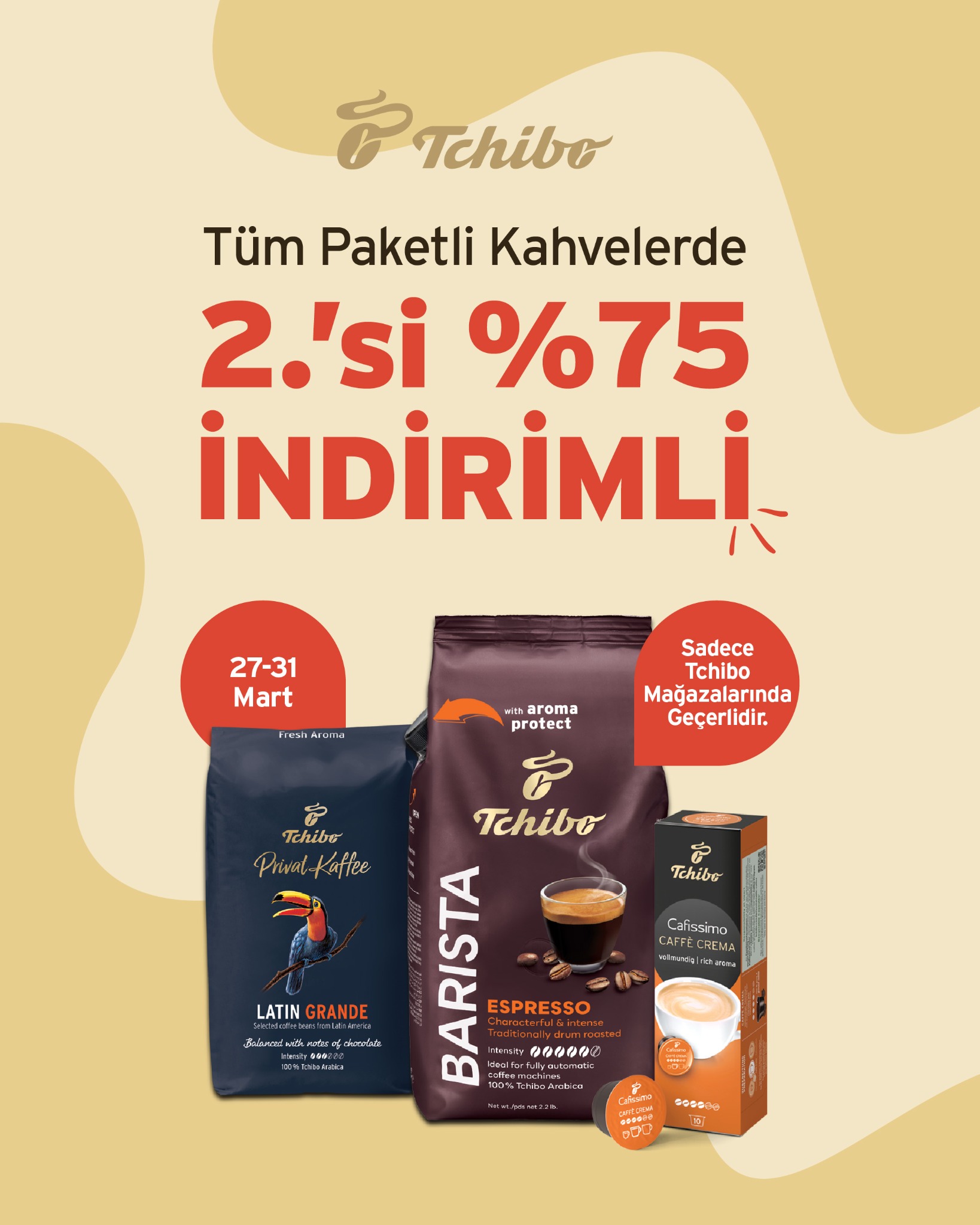 Tchibo Türkiye Facebook ad from Mar 25, 2026